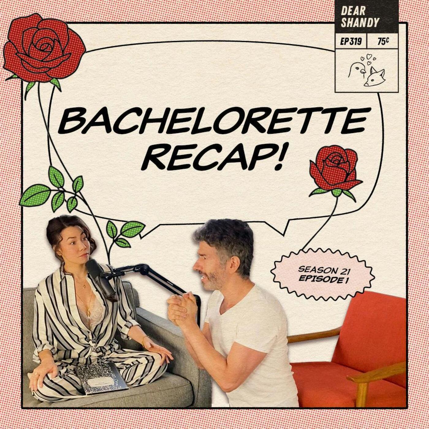 Bachelorette Recap: Ep 2 | Devin Gets A Pearl Necklace - Ep 319