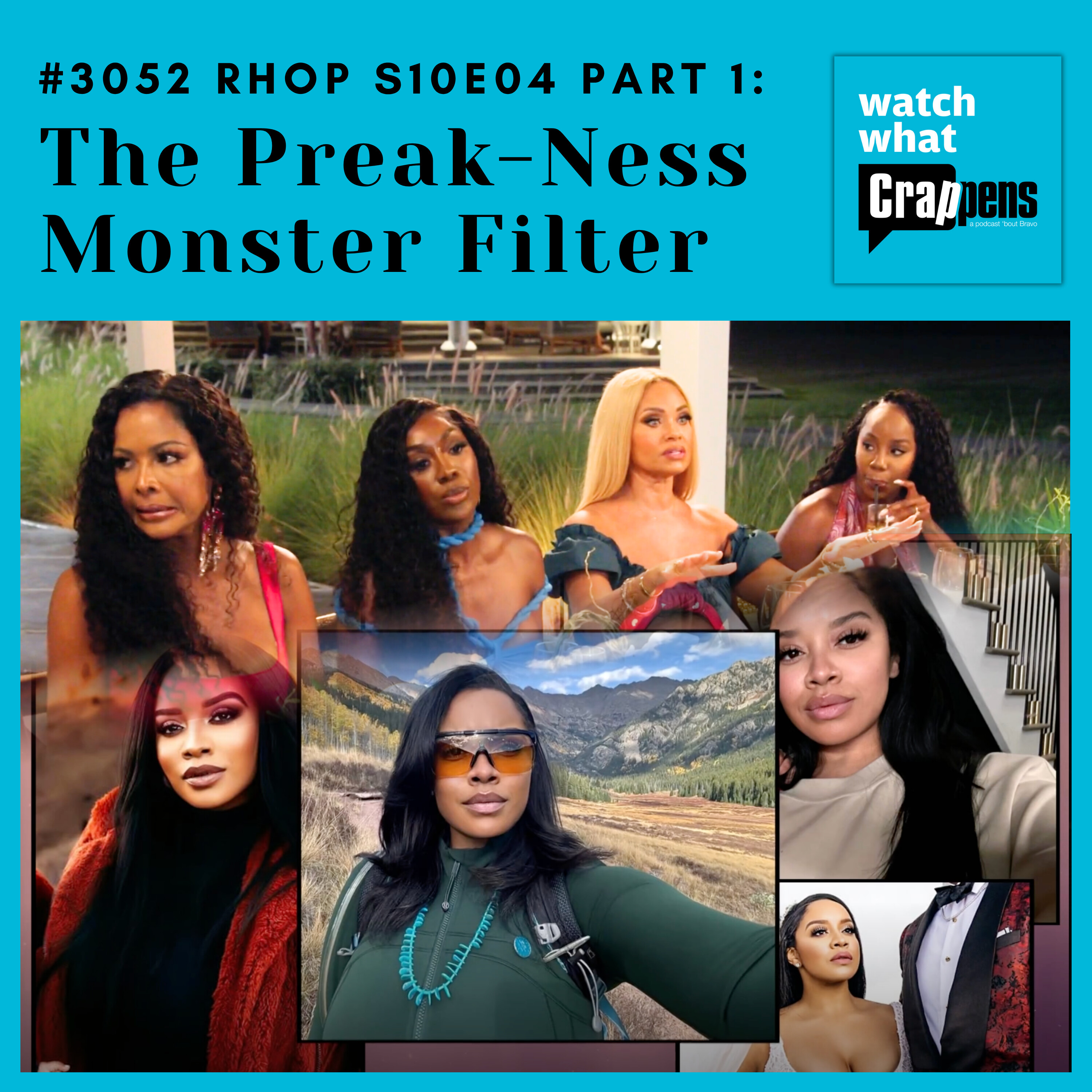 #3052 RHOP S10E04 Part 1: The Preak-Ness Monster Filter