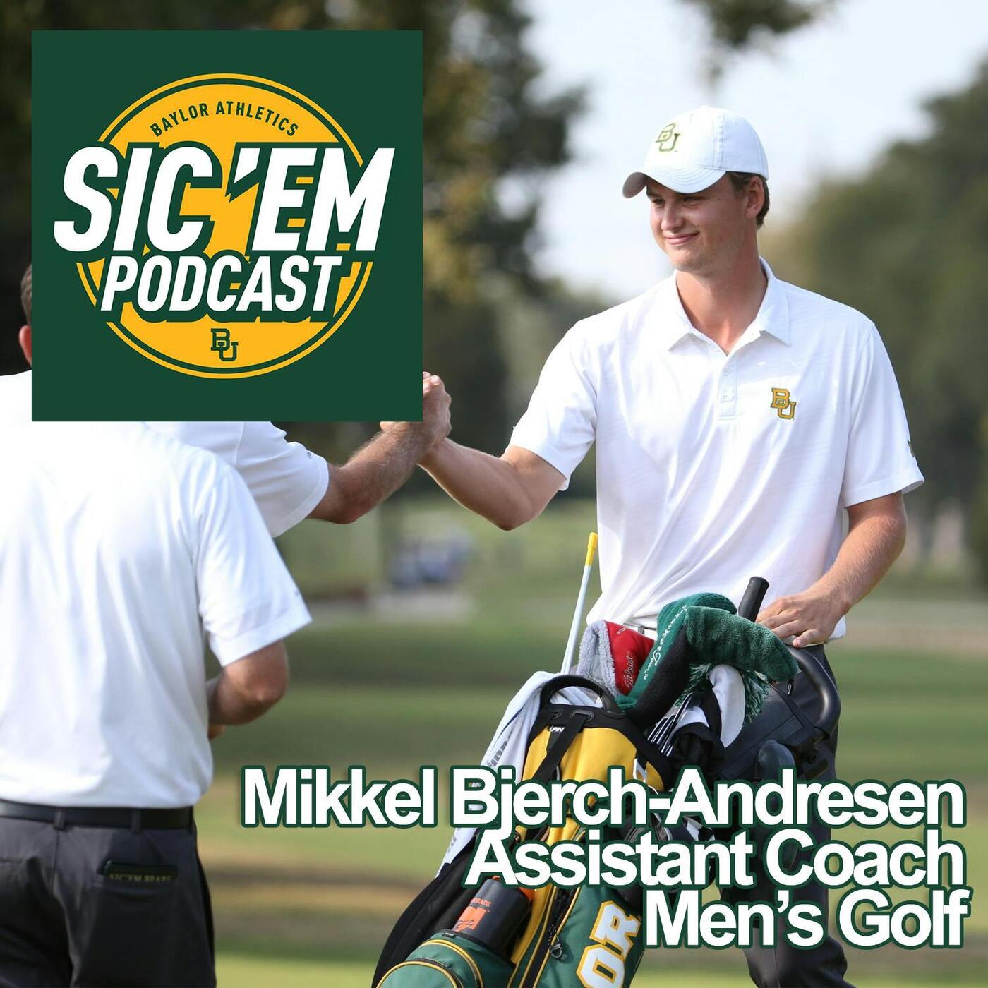 Episode 119 | Mikkel Bjerch-Andresen - Men's Assistant Golf Coach episode artwork