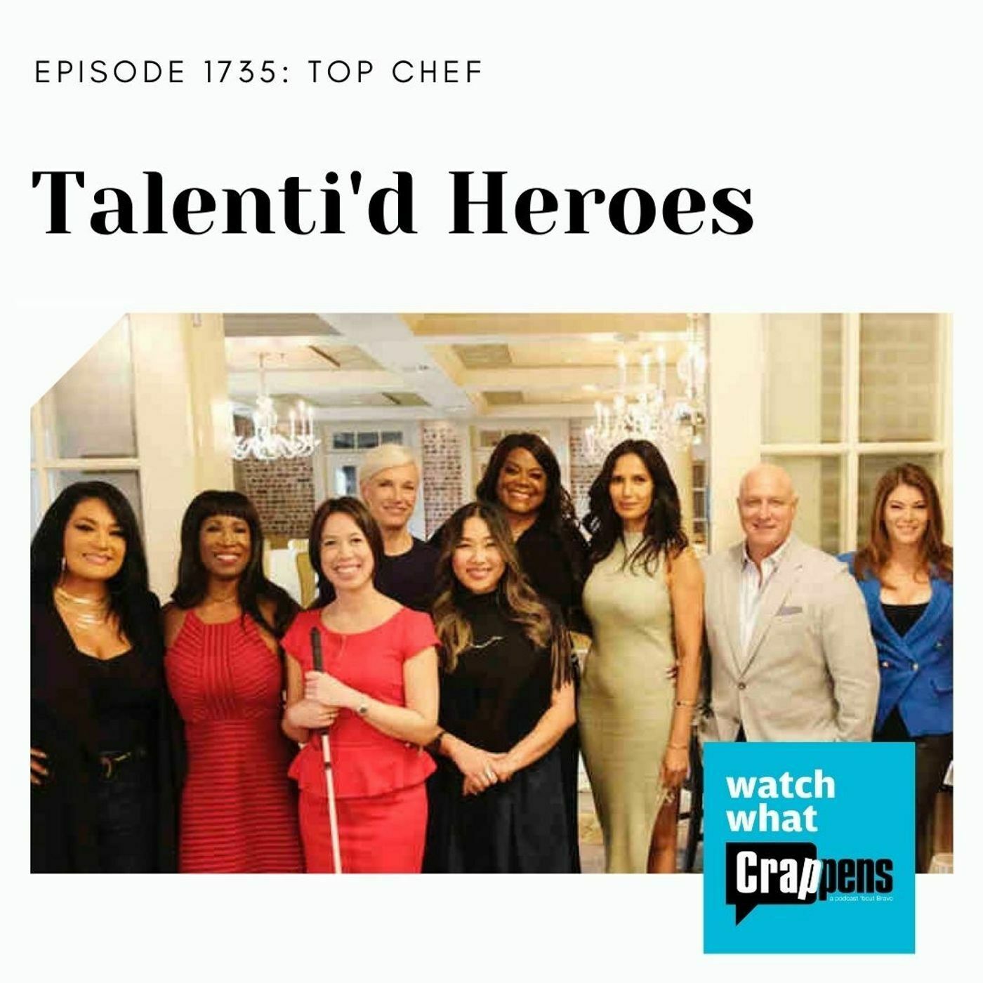 Top Chef: Talenti'd Heroes