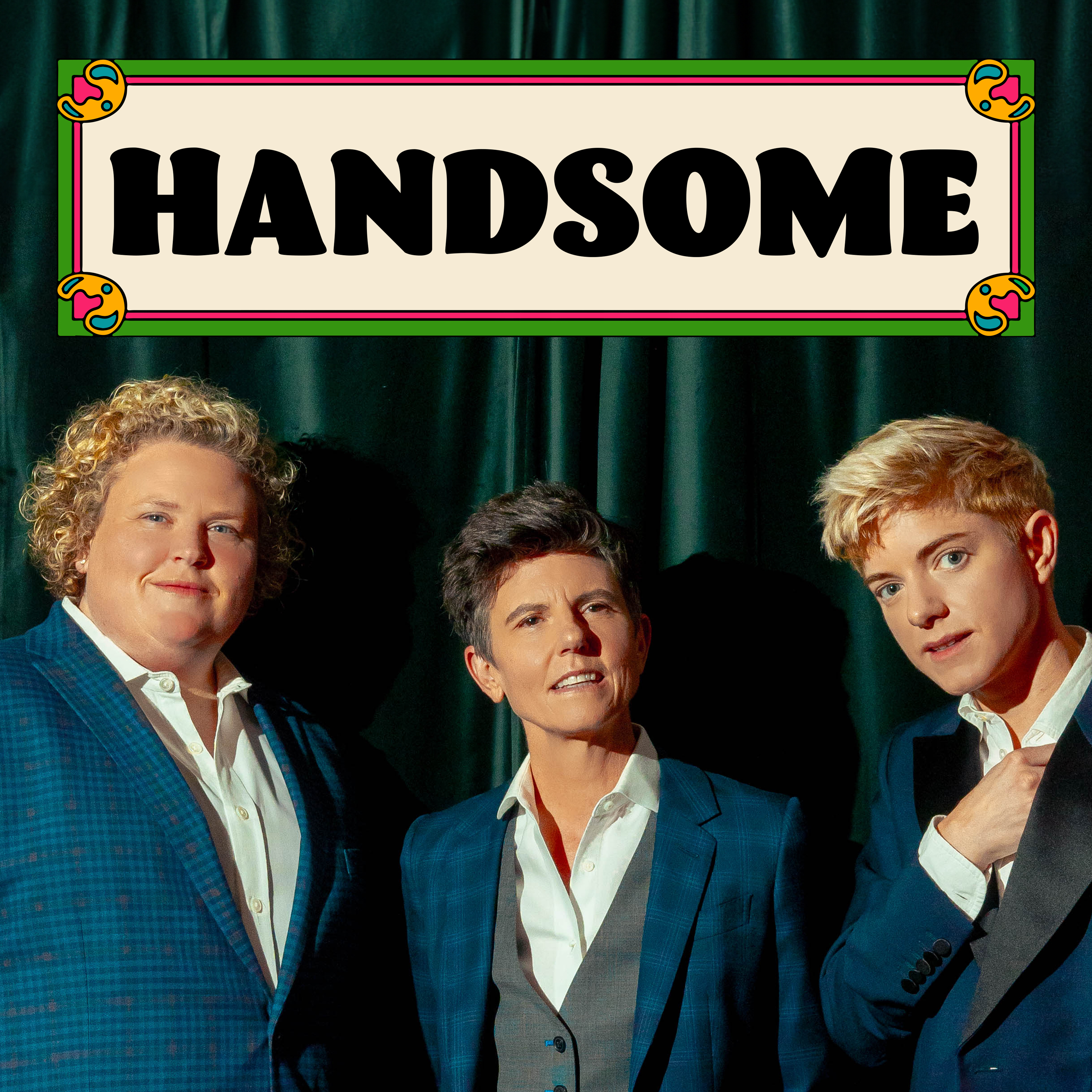 Handsome podcast show image