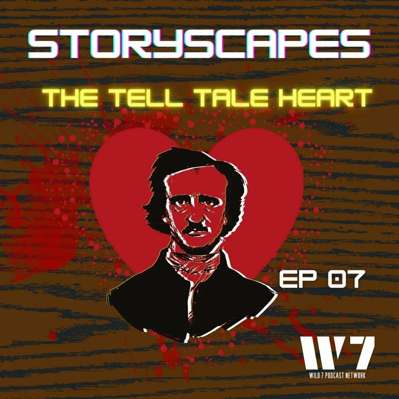 Episode 07 - The Tell-Tale Heart - by Edgar Allen Poe - STORYSCAPES