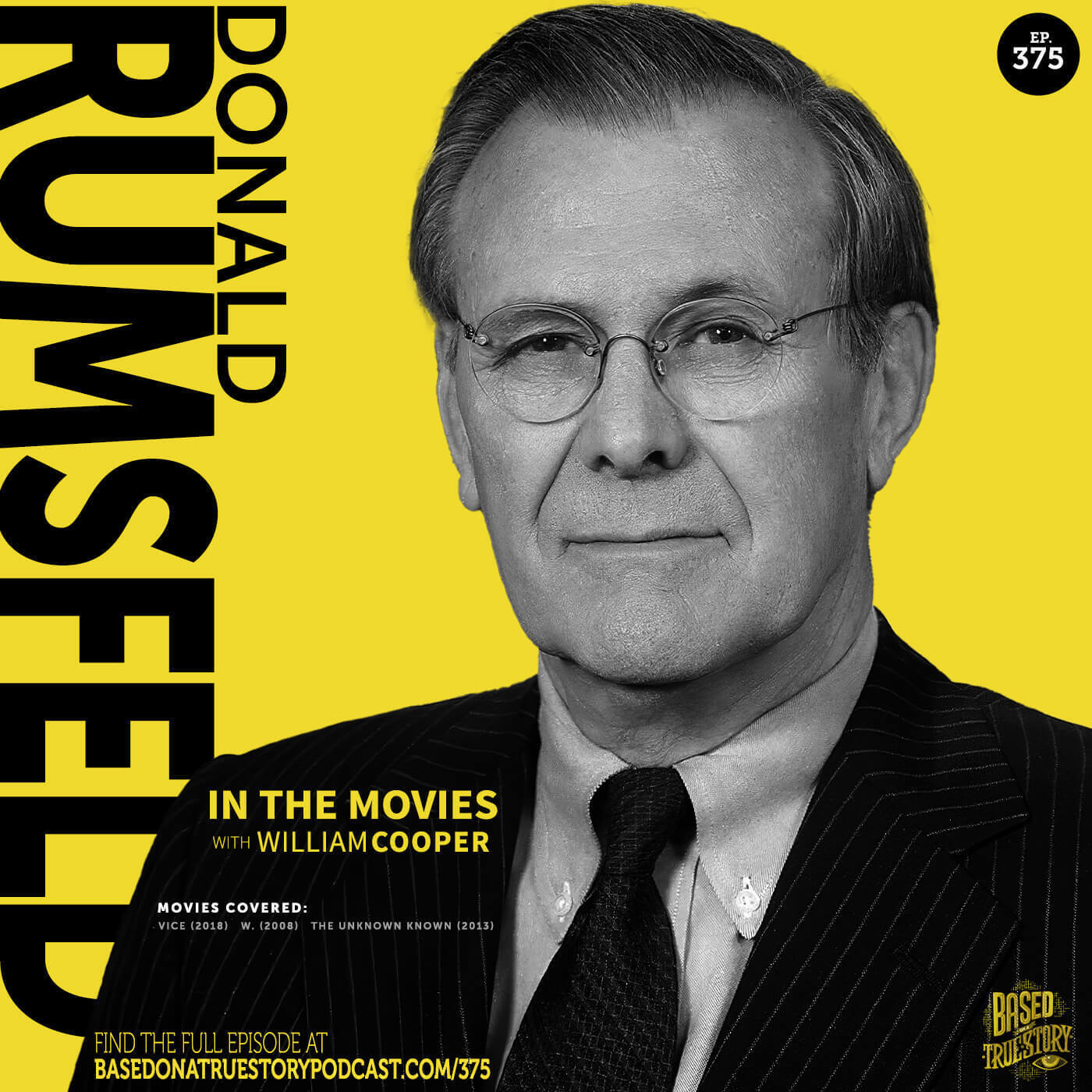 Donald Rumsfeld in the Movies with William Cooper
