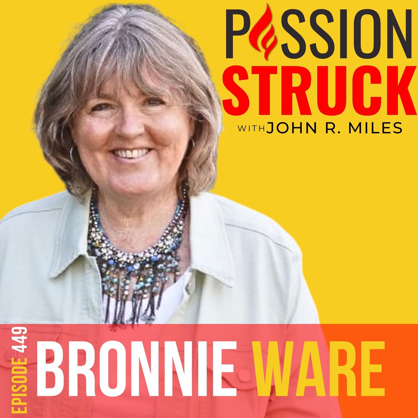 Passion Struck with John R. Miles