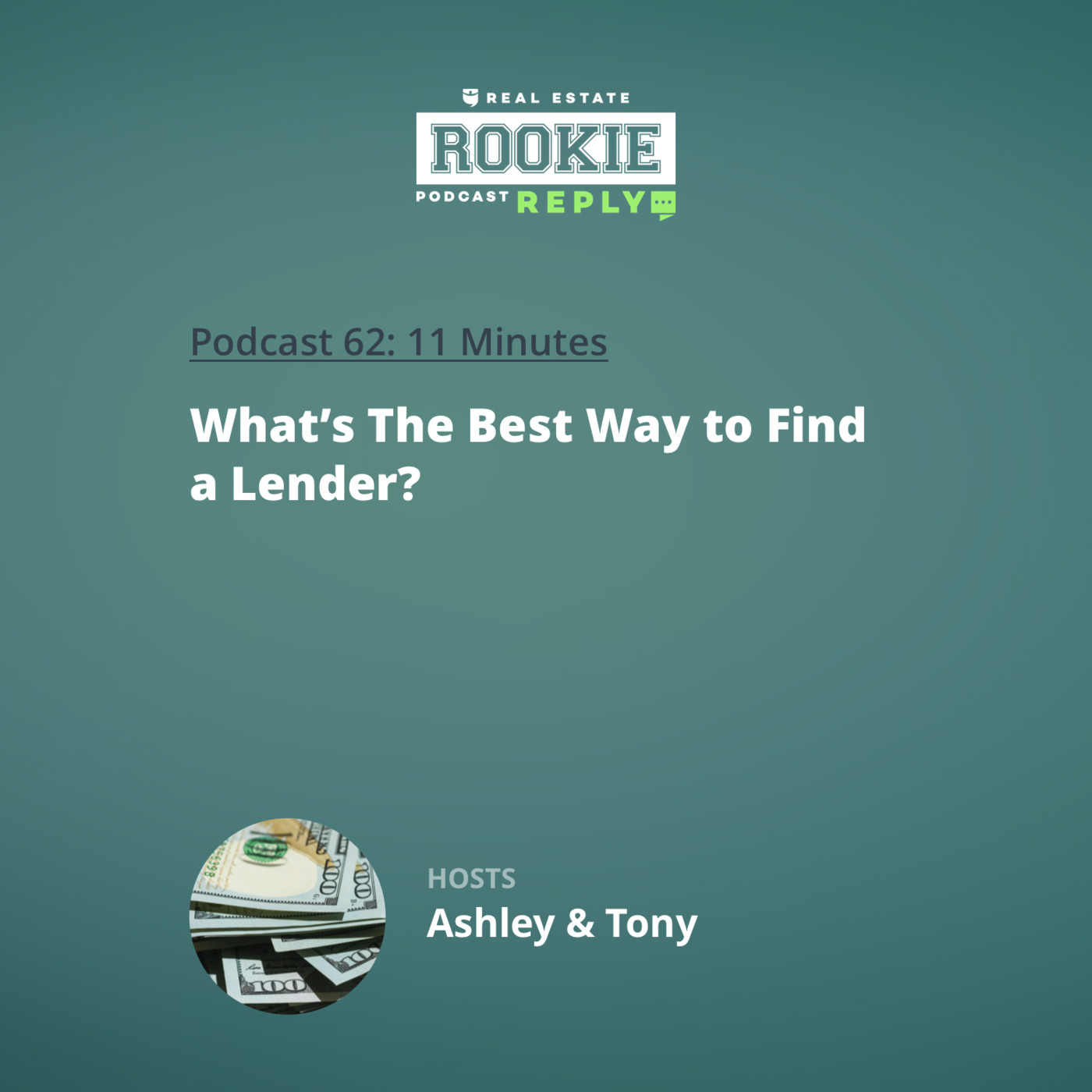 Rookie Reply: What’s The Best Way to Find a Lender?