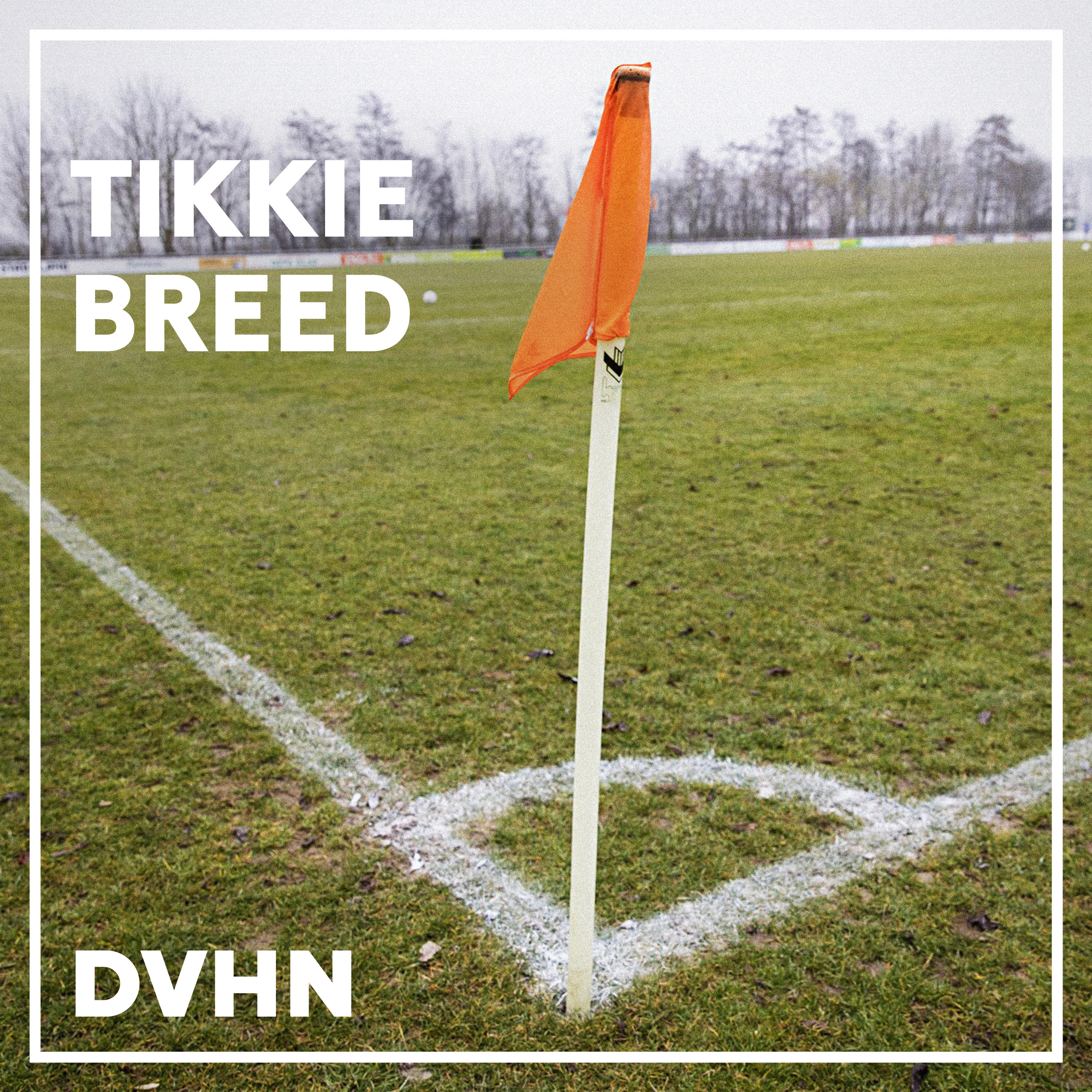 Tikkie Breed