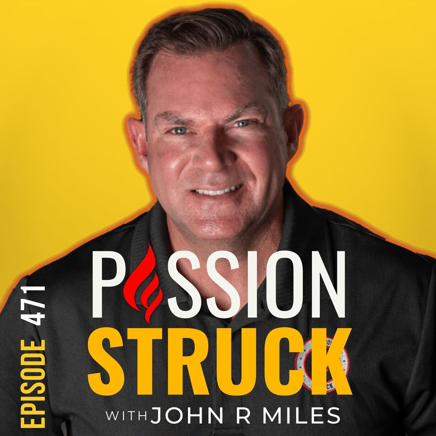 Passion Struck with John R. Miles