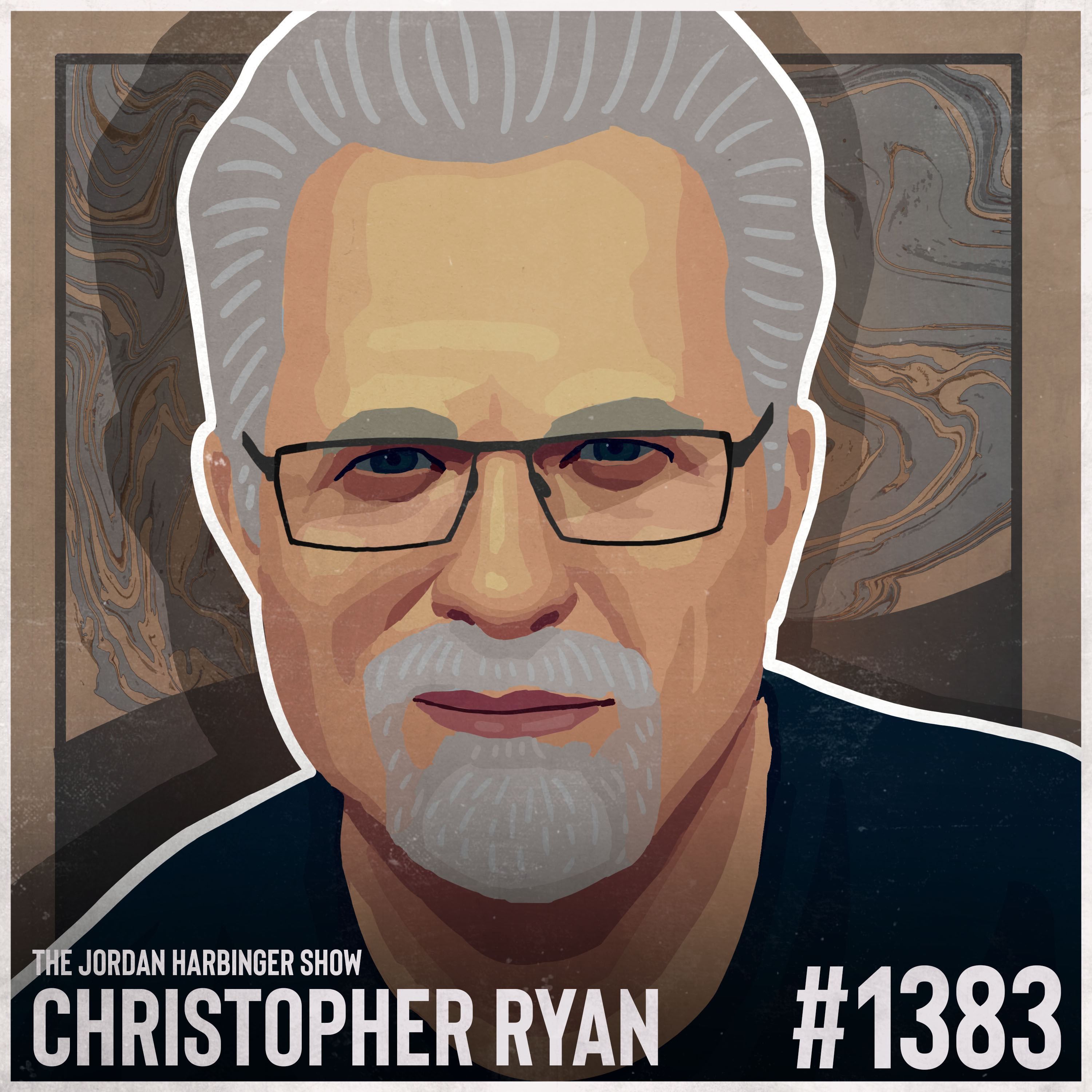 1383: Christopher Ryan | The Dark Side of Civilization and Progress 1383: Christopher Ryan | The Dark Side of Civilization and Progress