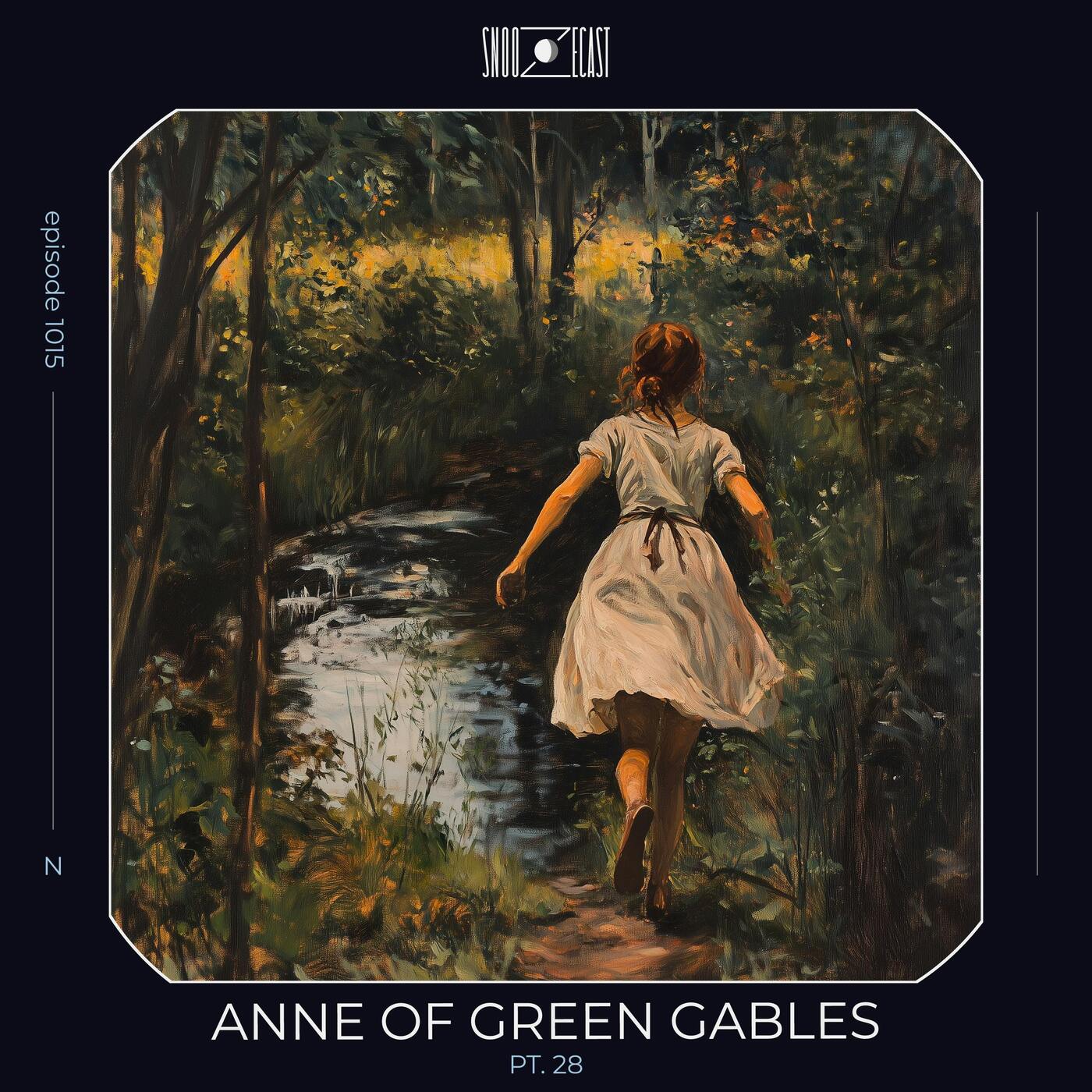 Anne of Green Gables pt. 28
