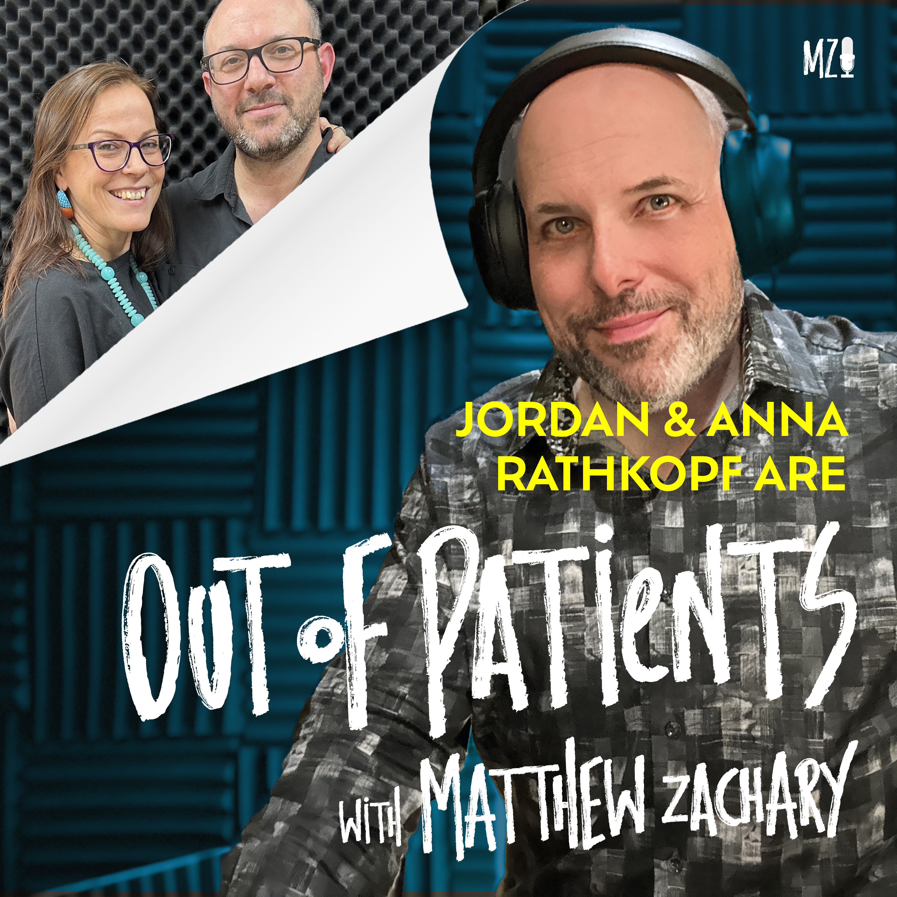 Out of Patients with Matthew Zachary