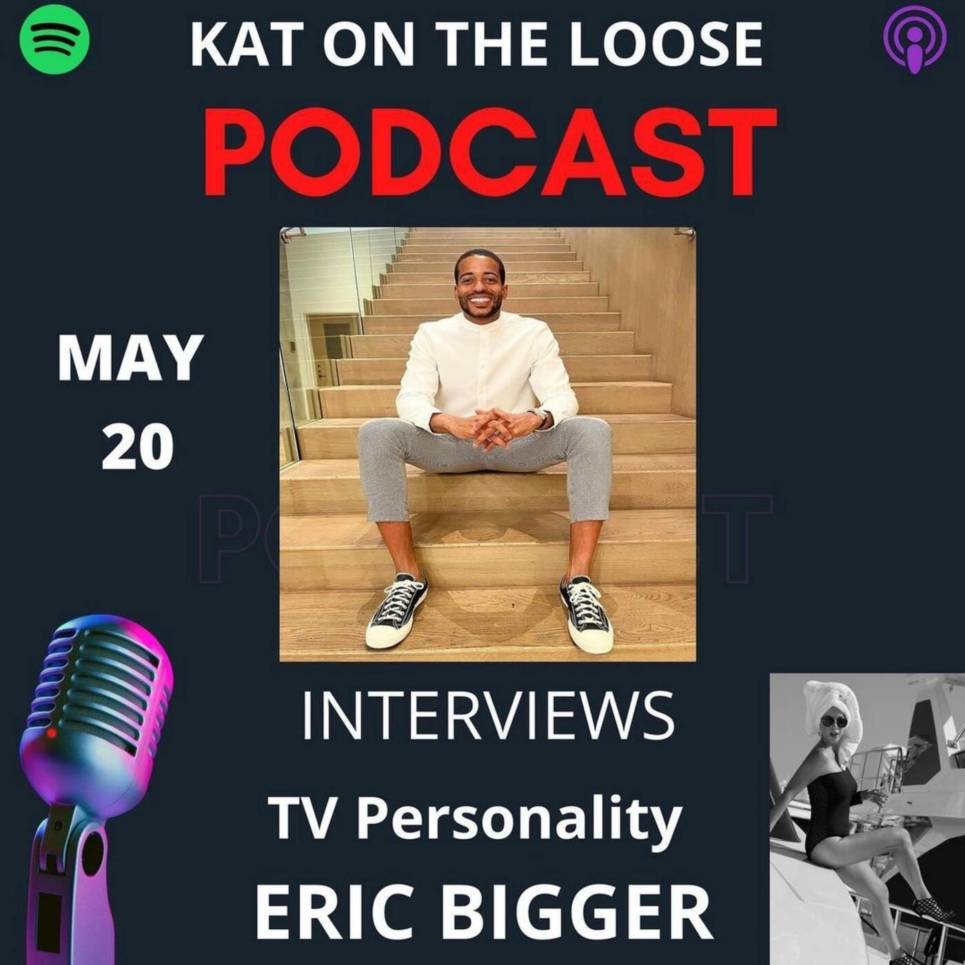 TV Personality ERIC BIGGER