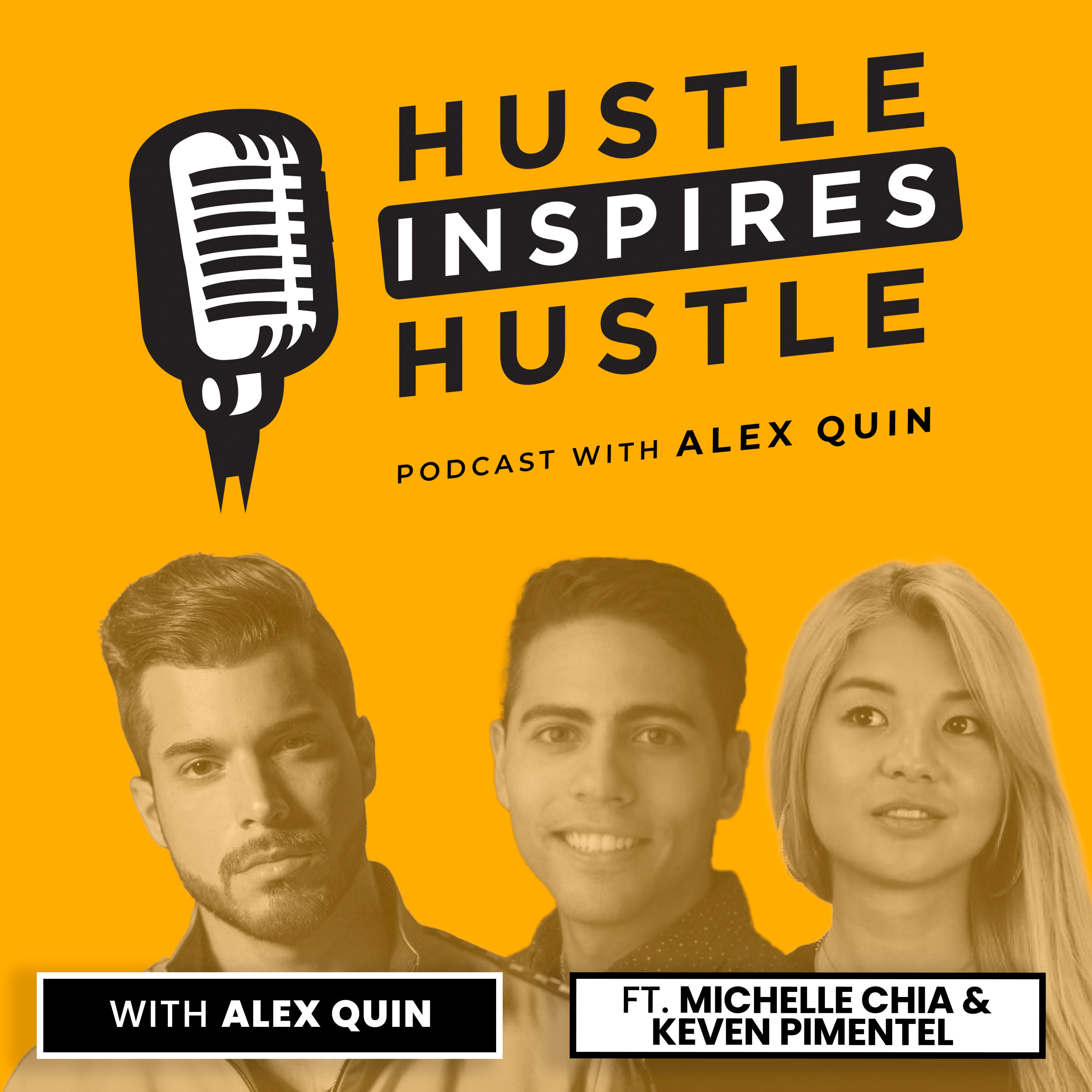 Hustle Inspires Hustle with Alex Quin