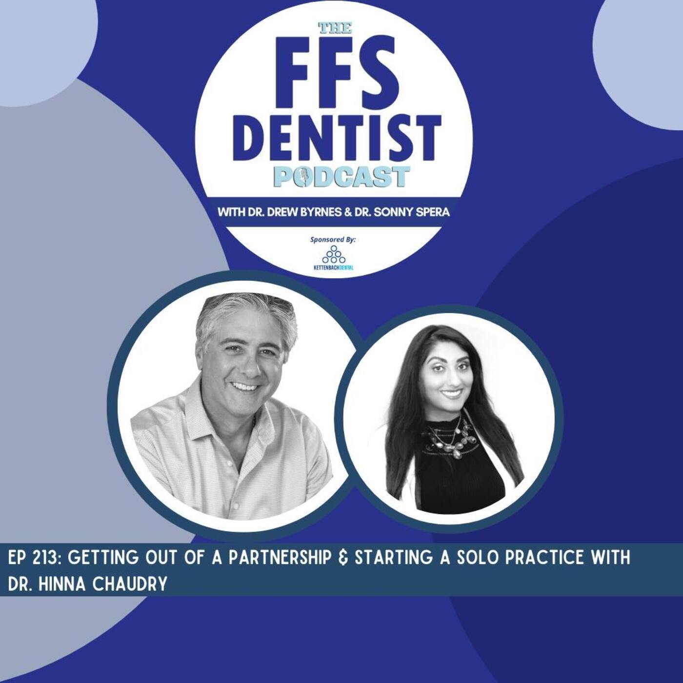 Getting Out Of a Partnership & Starting a Solo Practice with Dr. Hinna Chaudry episode artwork