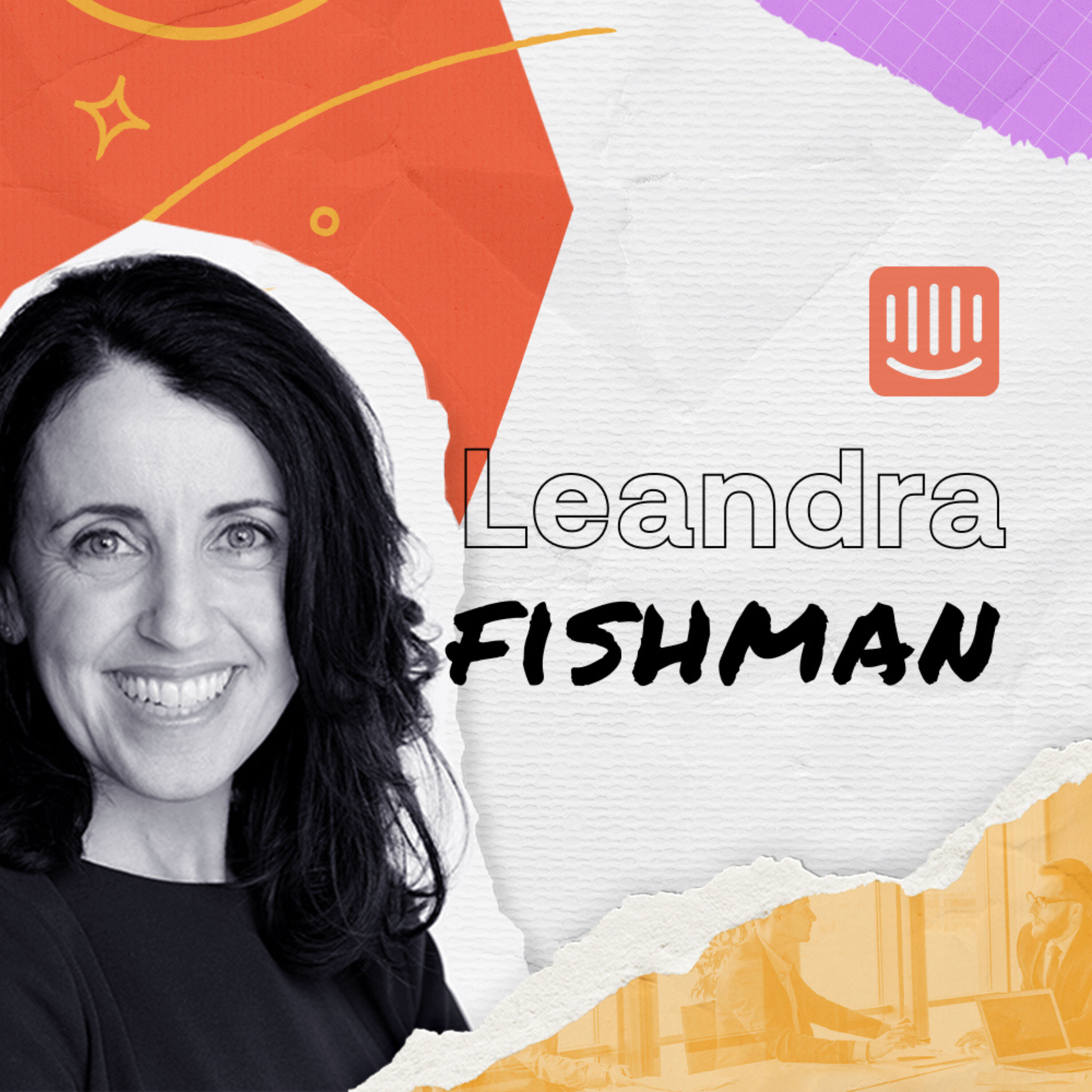 Leandra Fishman on driving revenue through stronger customer relationships