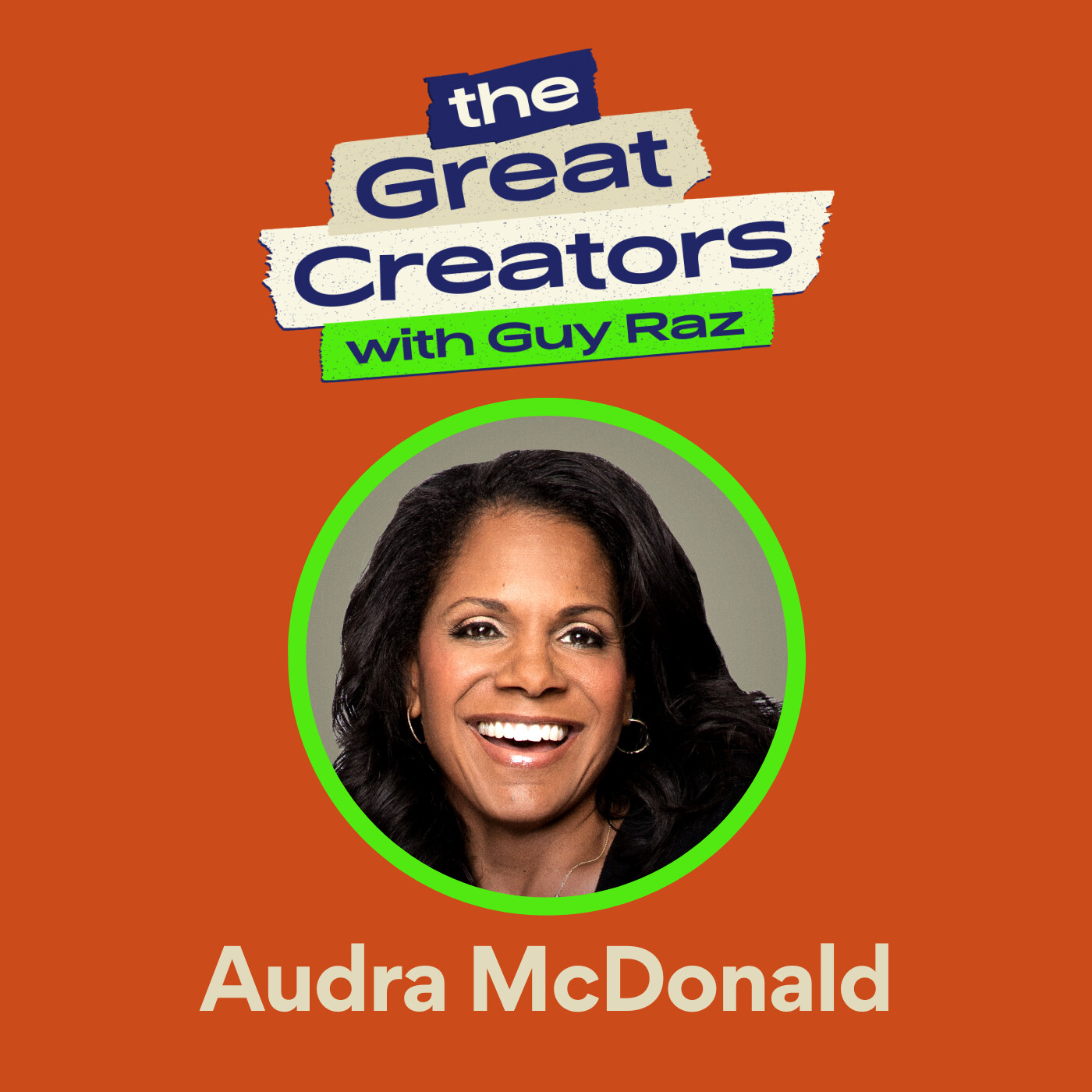 Audra McDonald: The Power of Taking On Work That Scares You (2022)