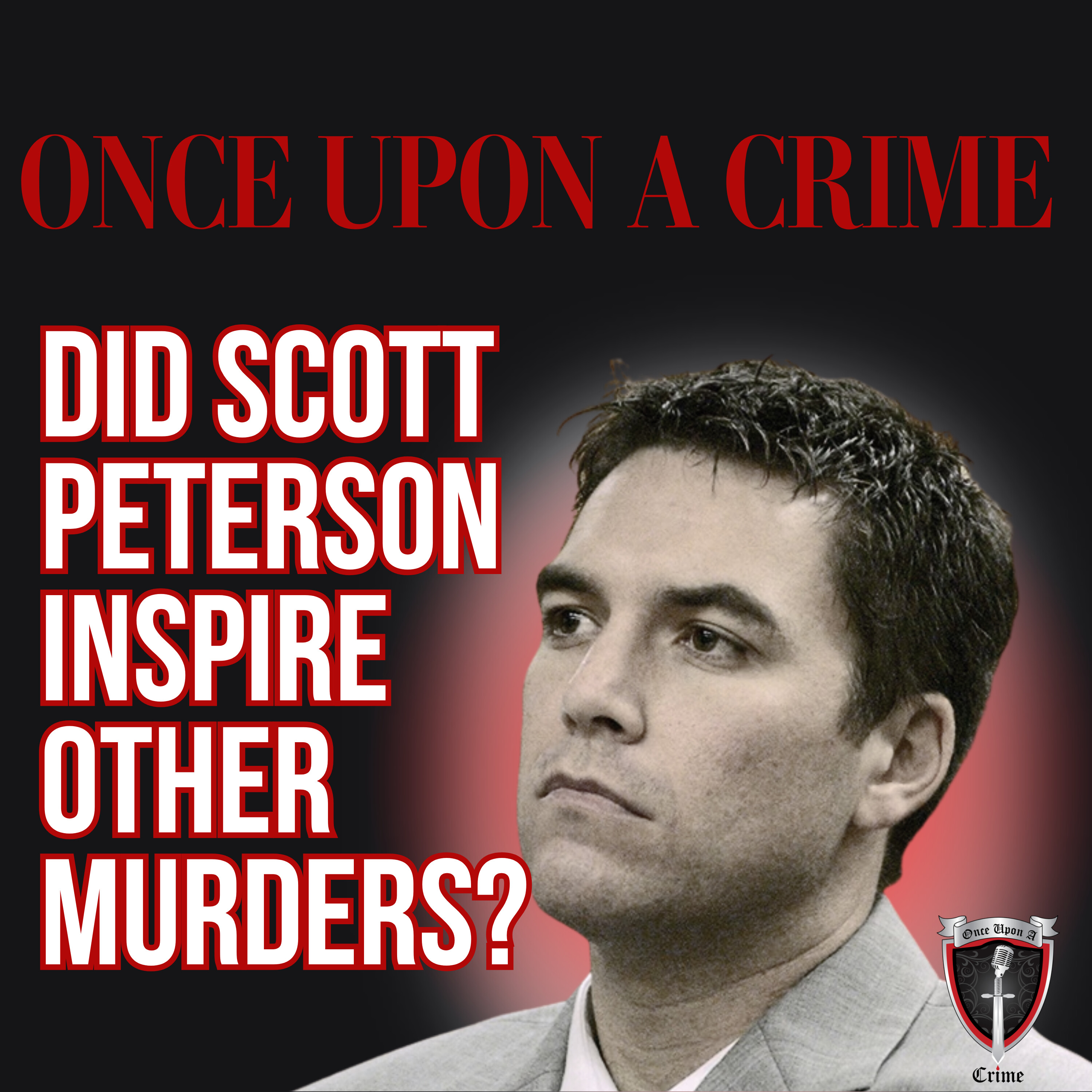 Copycat Killers - Did Scott Peterson Inspire Other Murders?