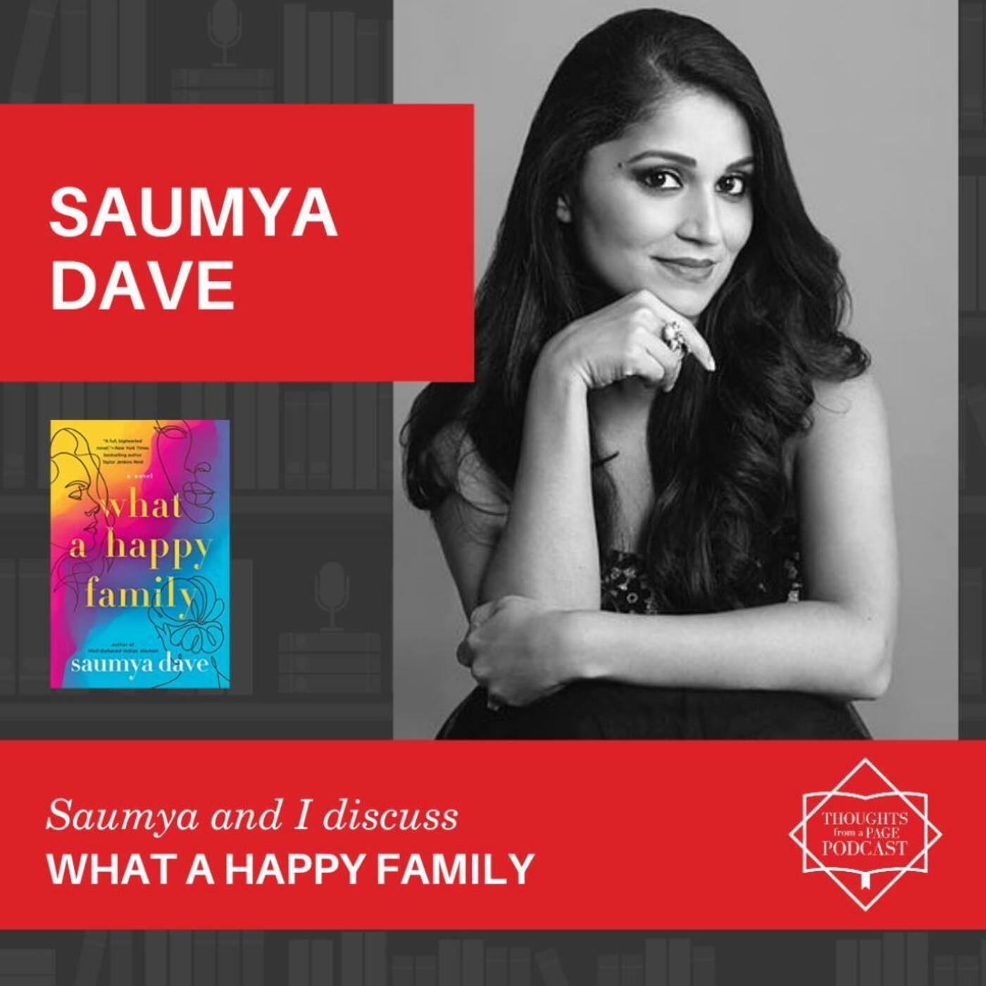 Saumya Dave - WHAT A HAPPY FAMILY