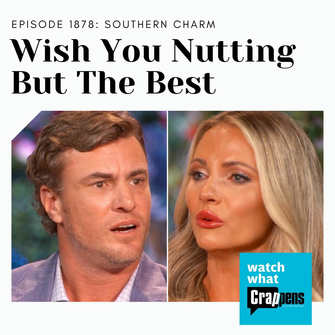 Southern Charm: Wishing You Nutting But The Best