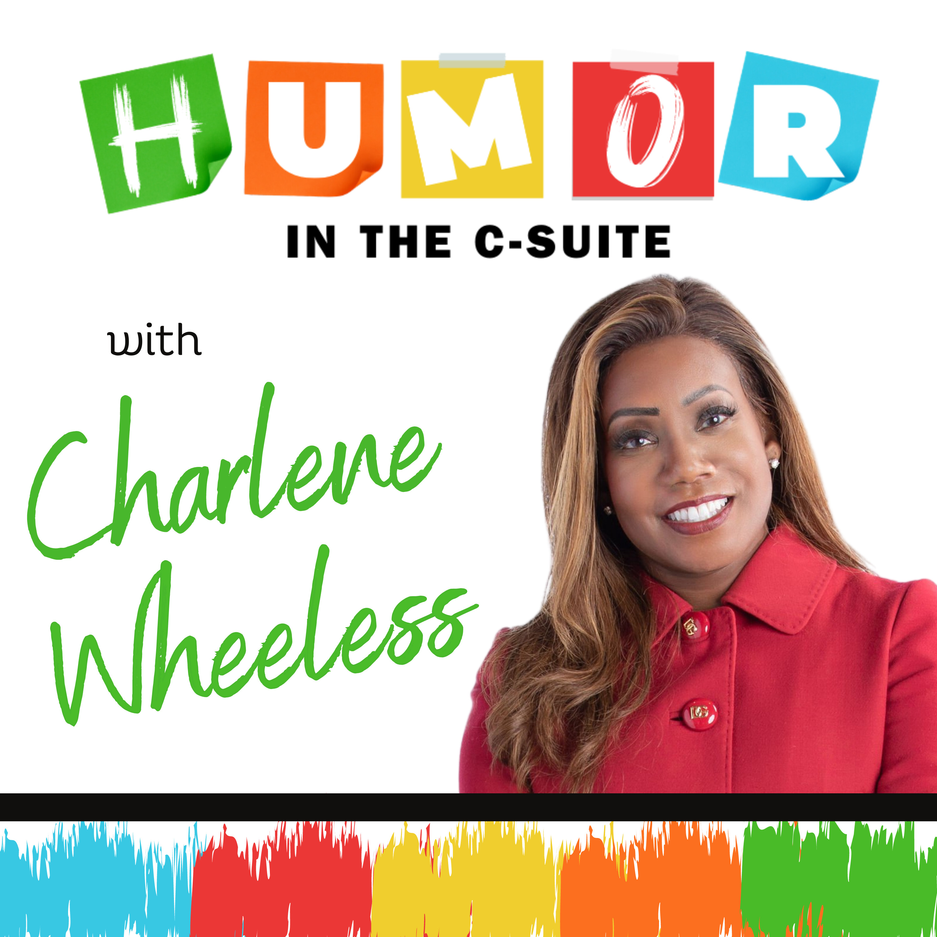 20 - Charlene Wheeless: I Am Now