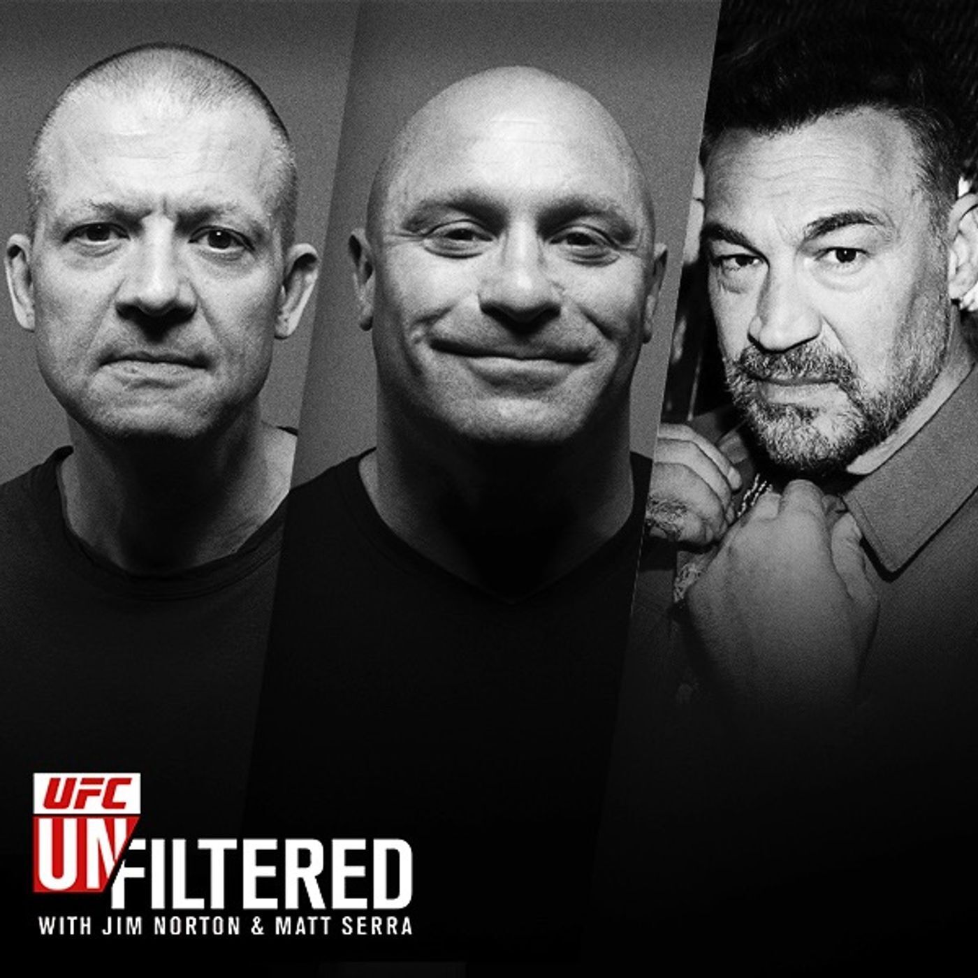 UFC Unfiltered with Jim Norton and Matt Serra
