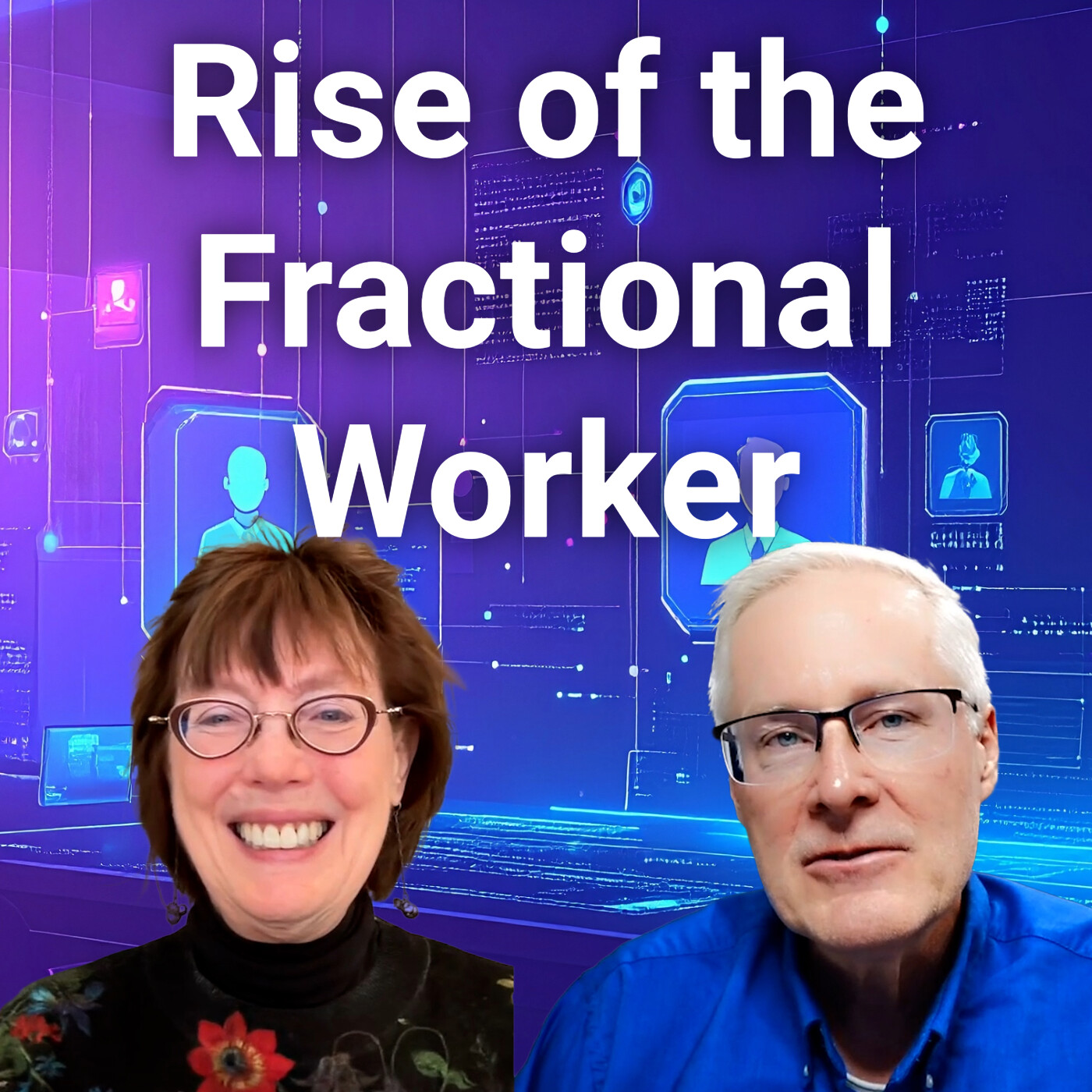 #326 The Rise of the Fractional Workforce
