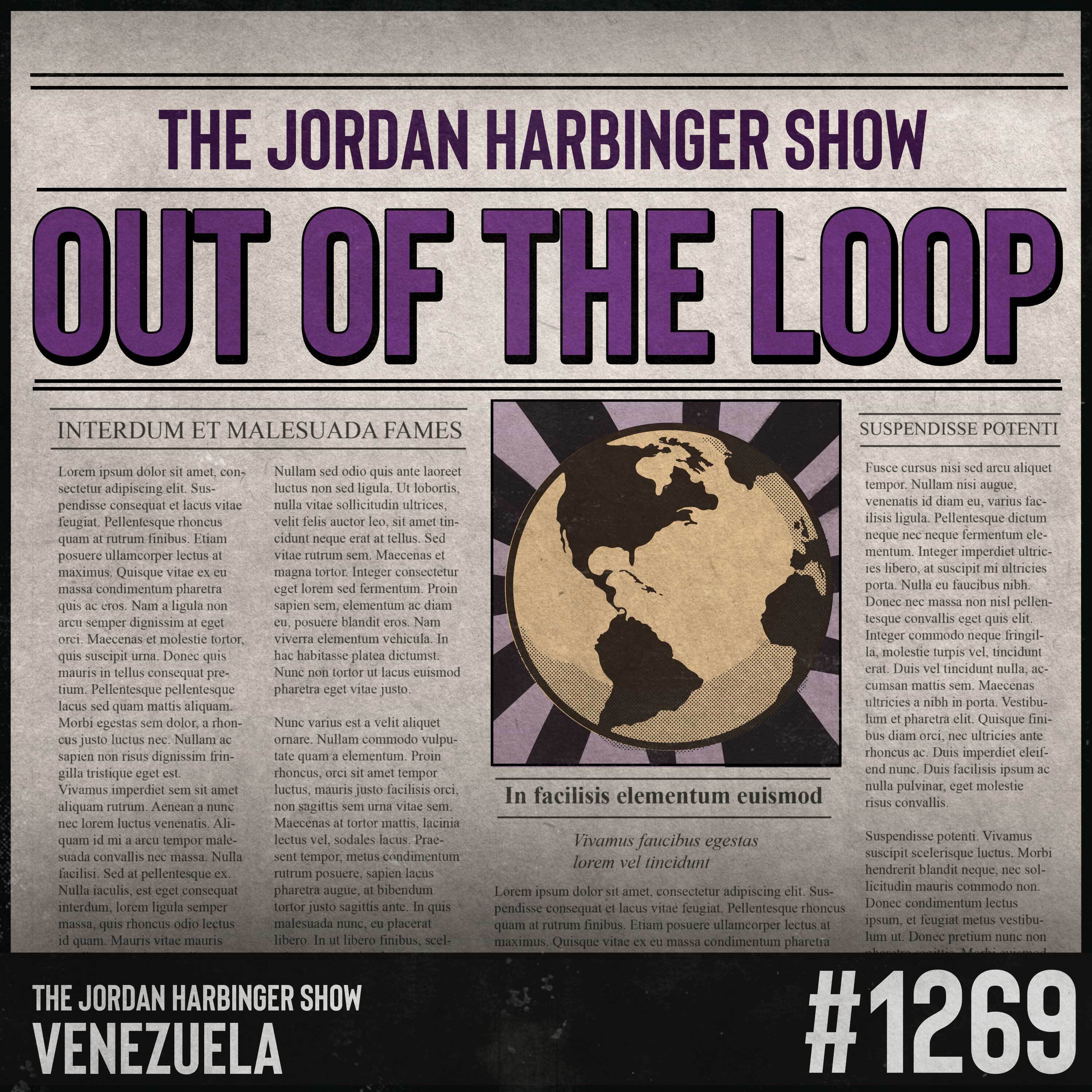 1269: Venezuela | Out of the Loop