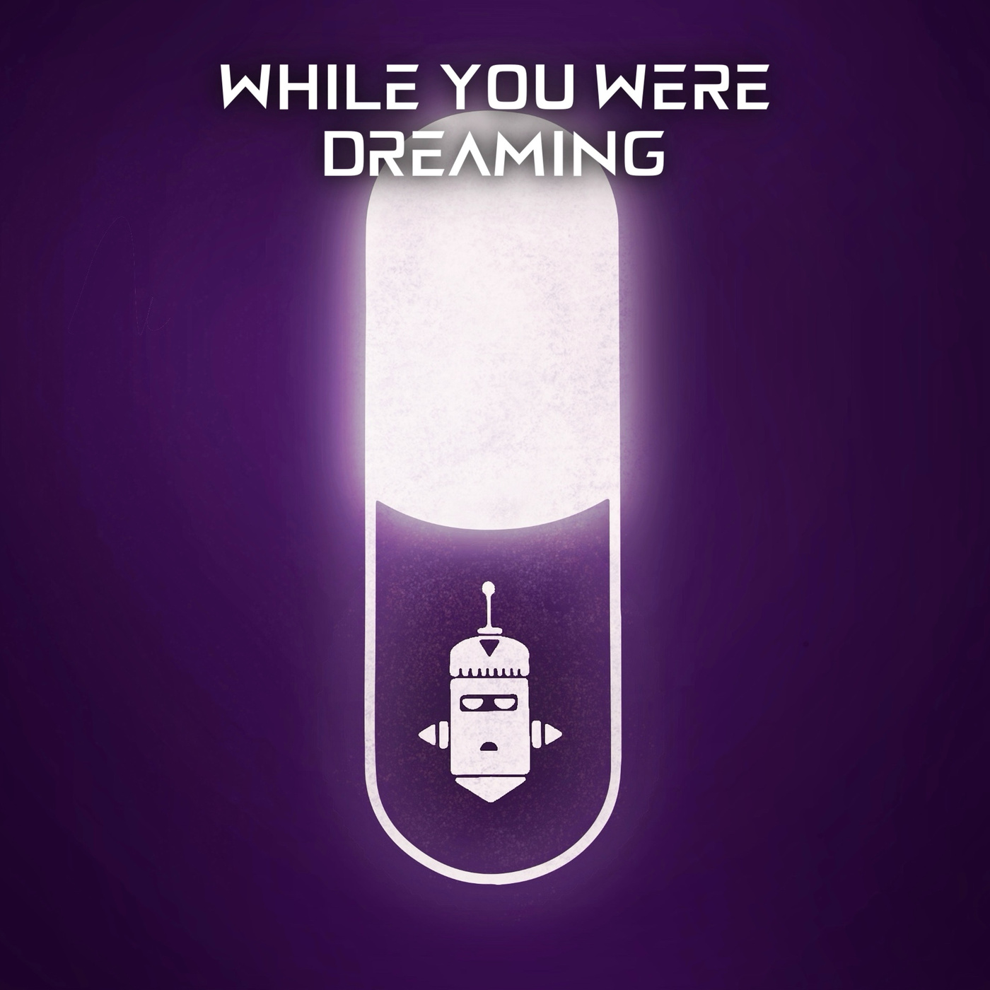 While You Were Dreaming