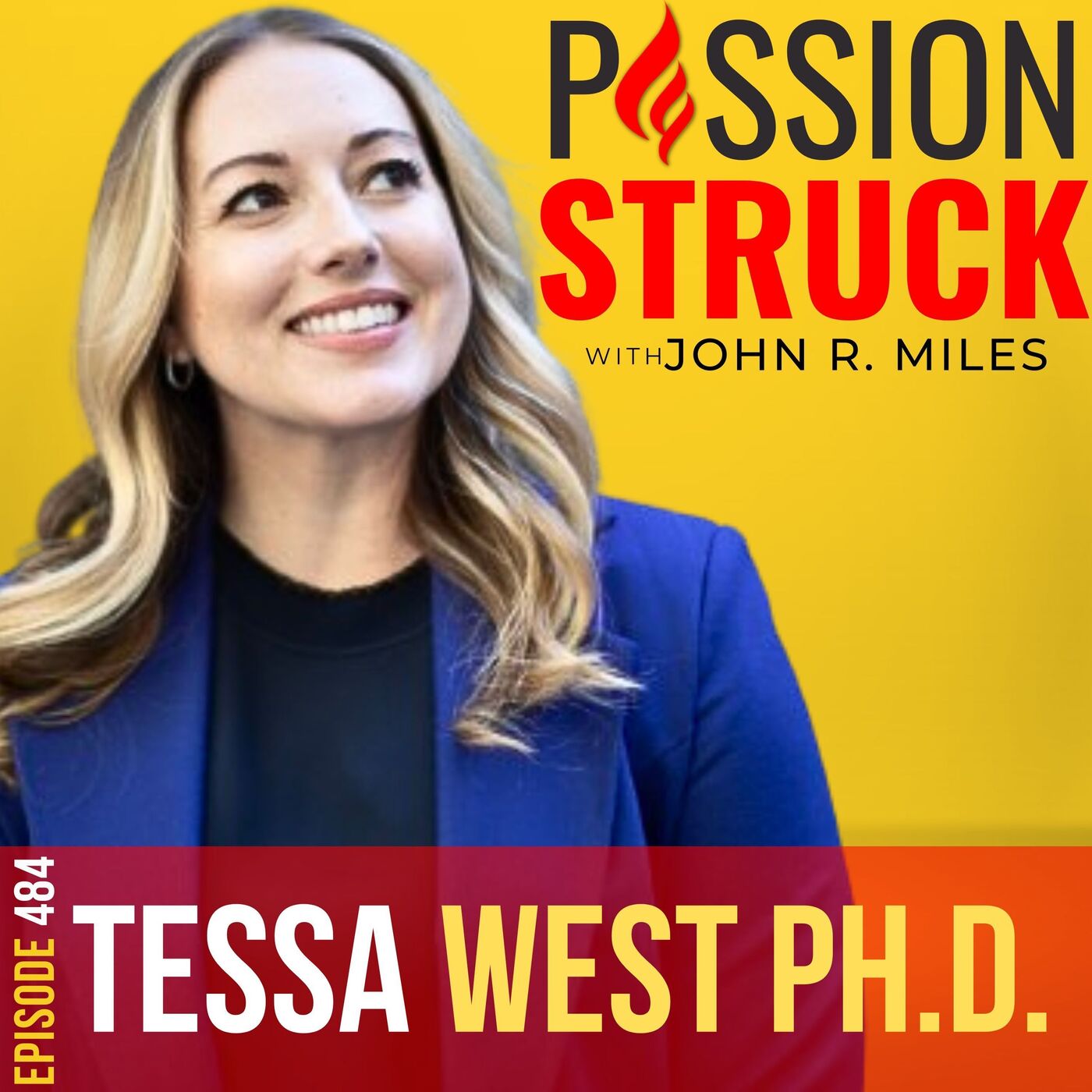 Passion Struck with John R. Miles