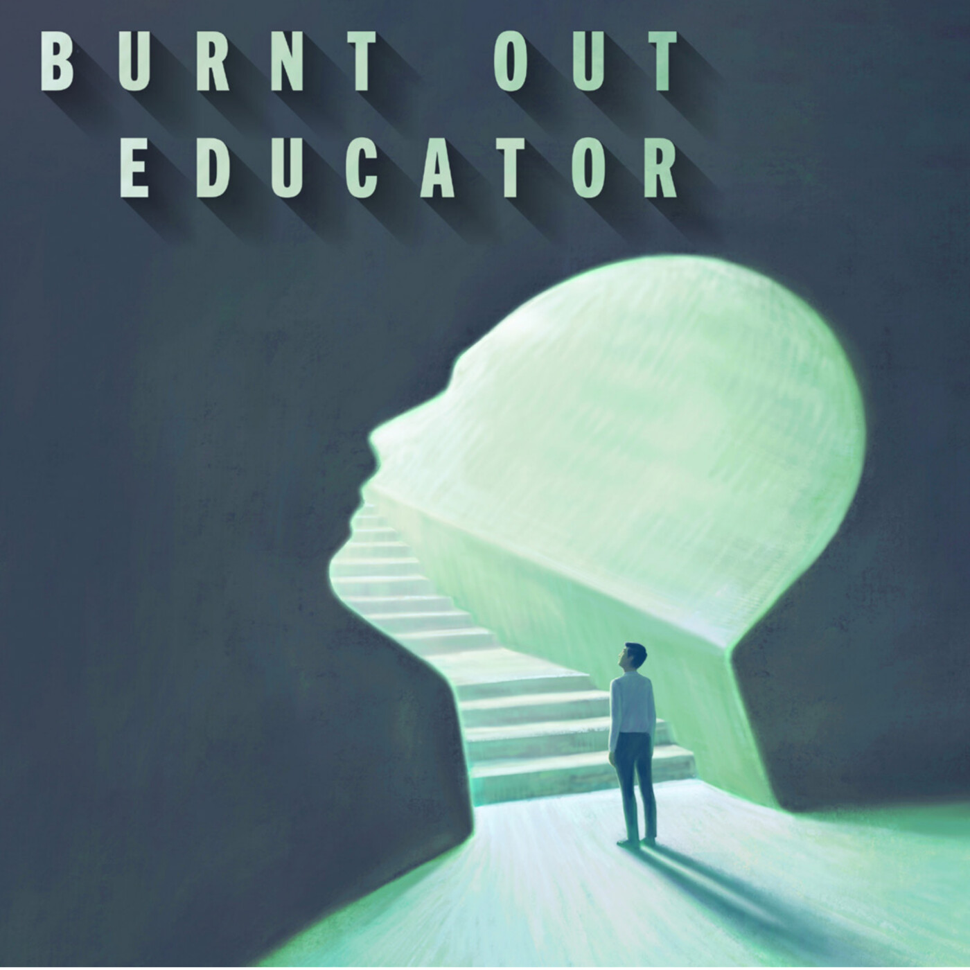 Burnt Out Educator