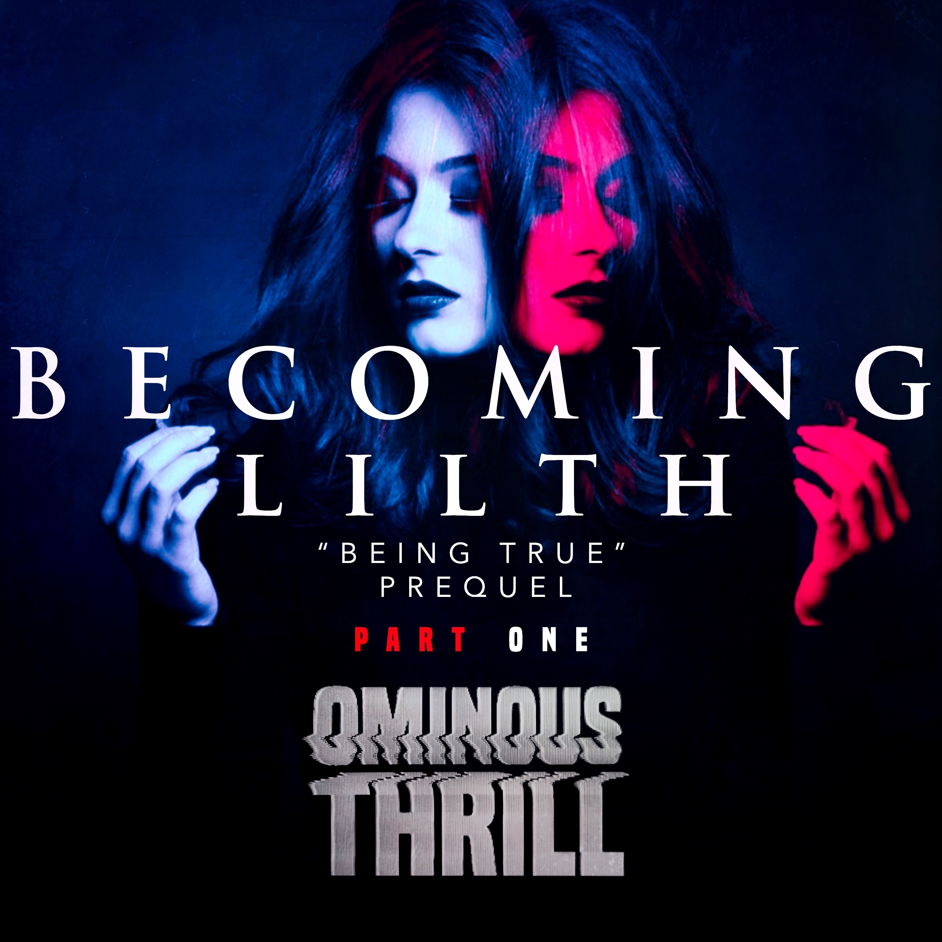 BECOMING LILITH  - Part 1 of 2 artwork