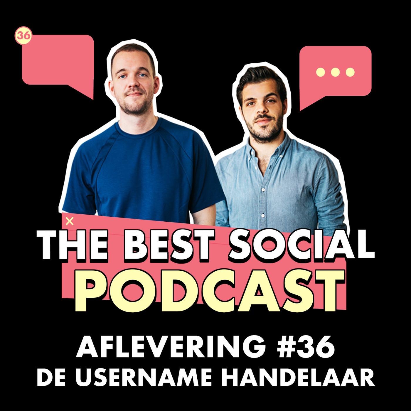 The Best Social Podcast #36 - De Username Handelaar