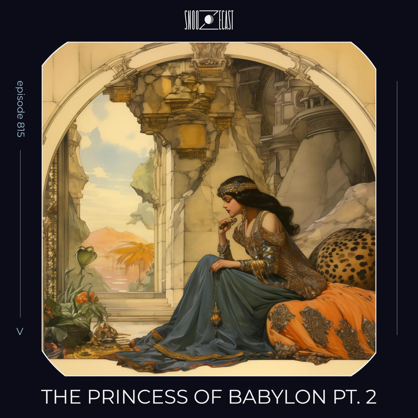 The Princess of Babylon pt. 2 episode artwork