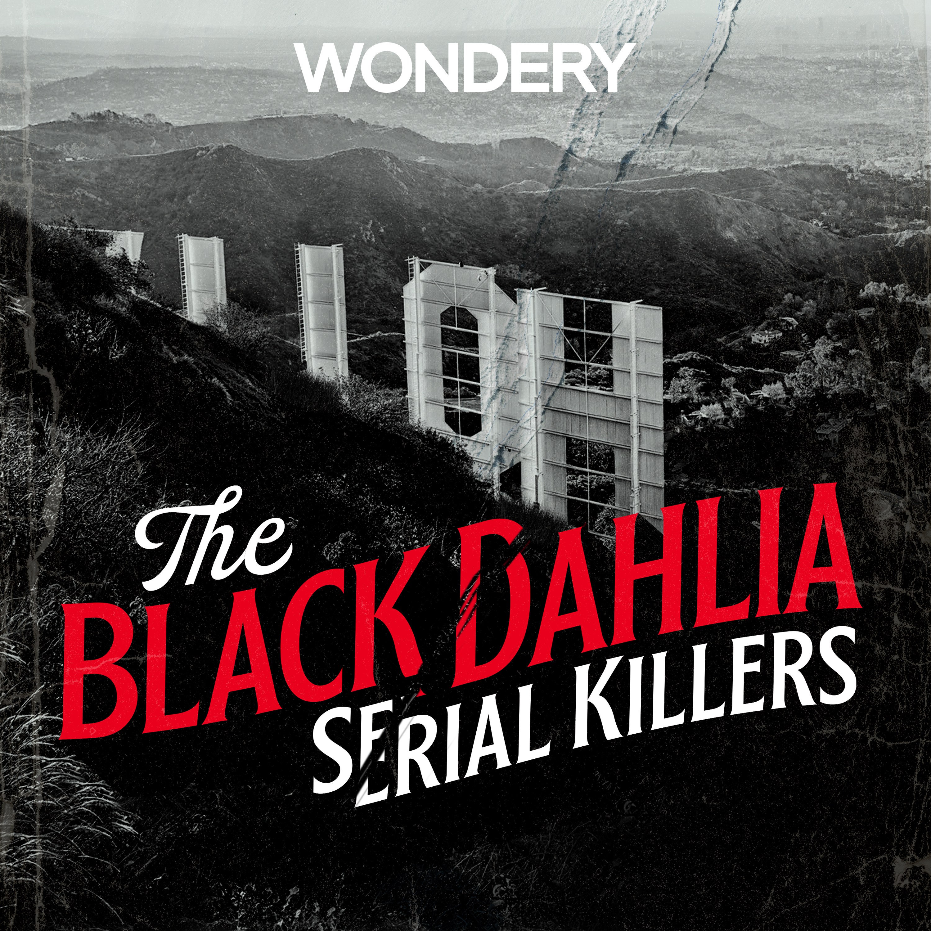 The Black Dahlia Serial Killers podcast