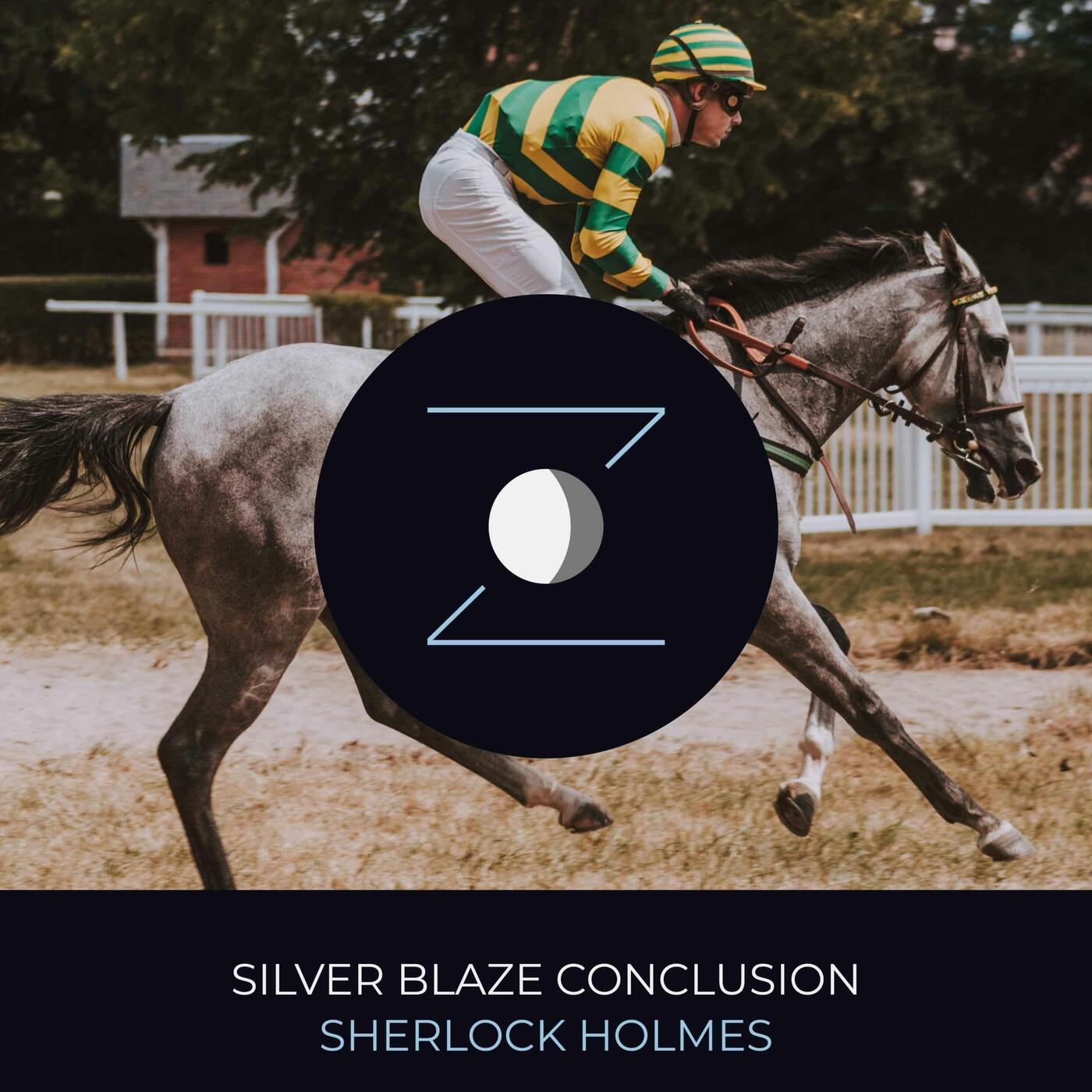 Silver Blaze Conclusion | Sherlock Holmes episode artwork