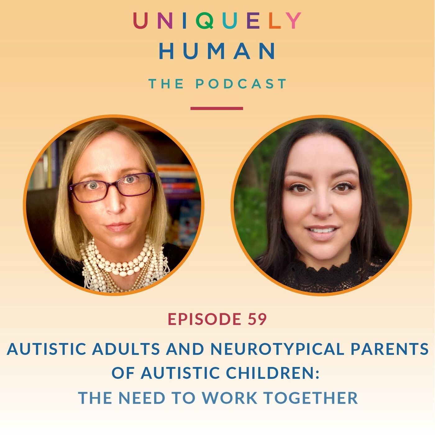 Autistic Adults and Neurotypical Parents of Autistic Children:  The Need to Work Together - podcast episode cover