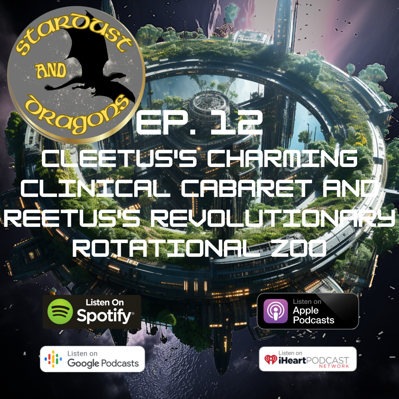 Ep. 12 Cleetus's Charming Clinical Cabaret and Reetus's Revolutionary Rotational Zoo episode artwork