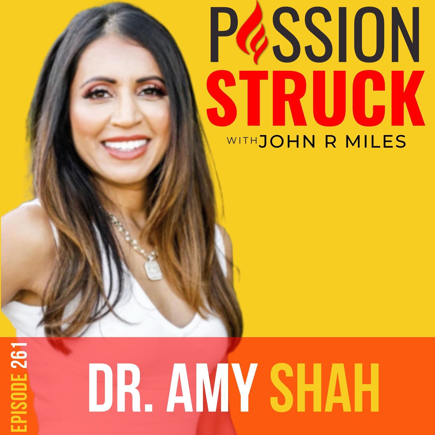 Passion Struck with John R. Miles