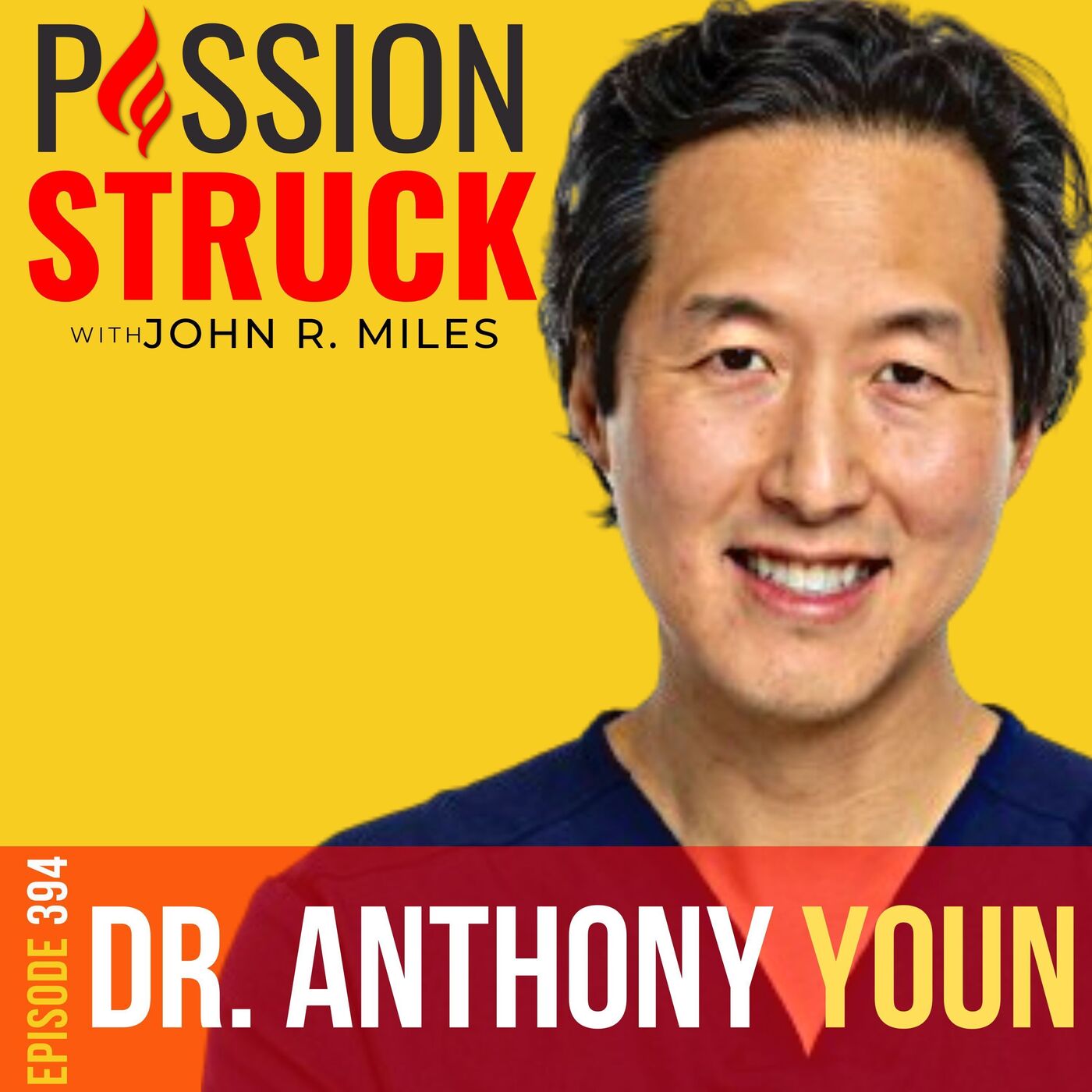 Dr. Anthony Youn on How to Feel Great and Look Your Best EP 394