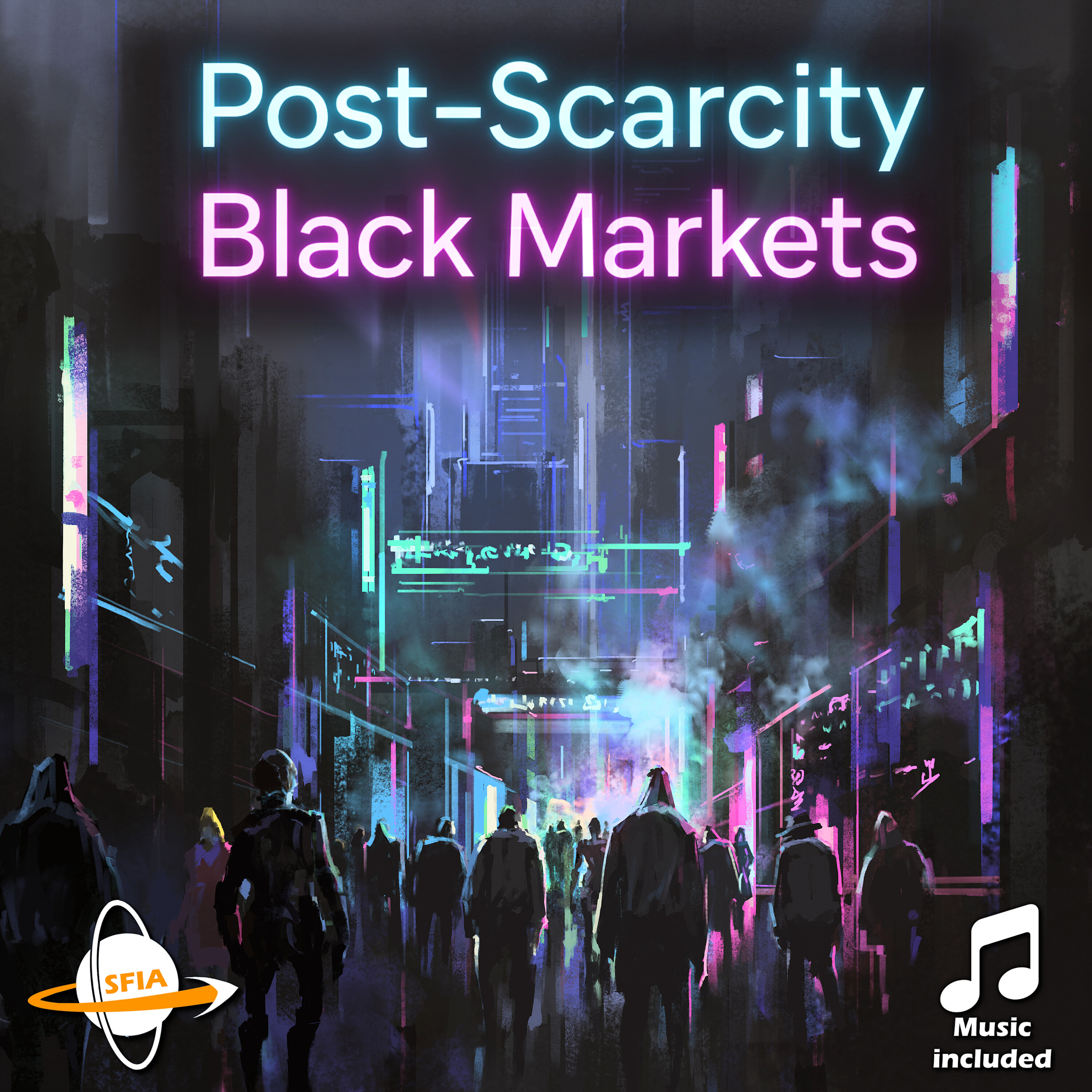 Post-Scarcity Black Markets