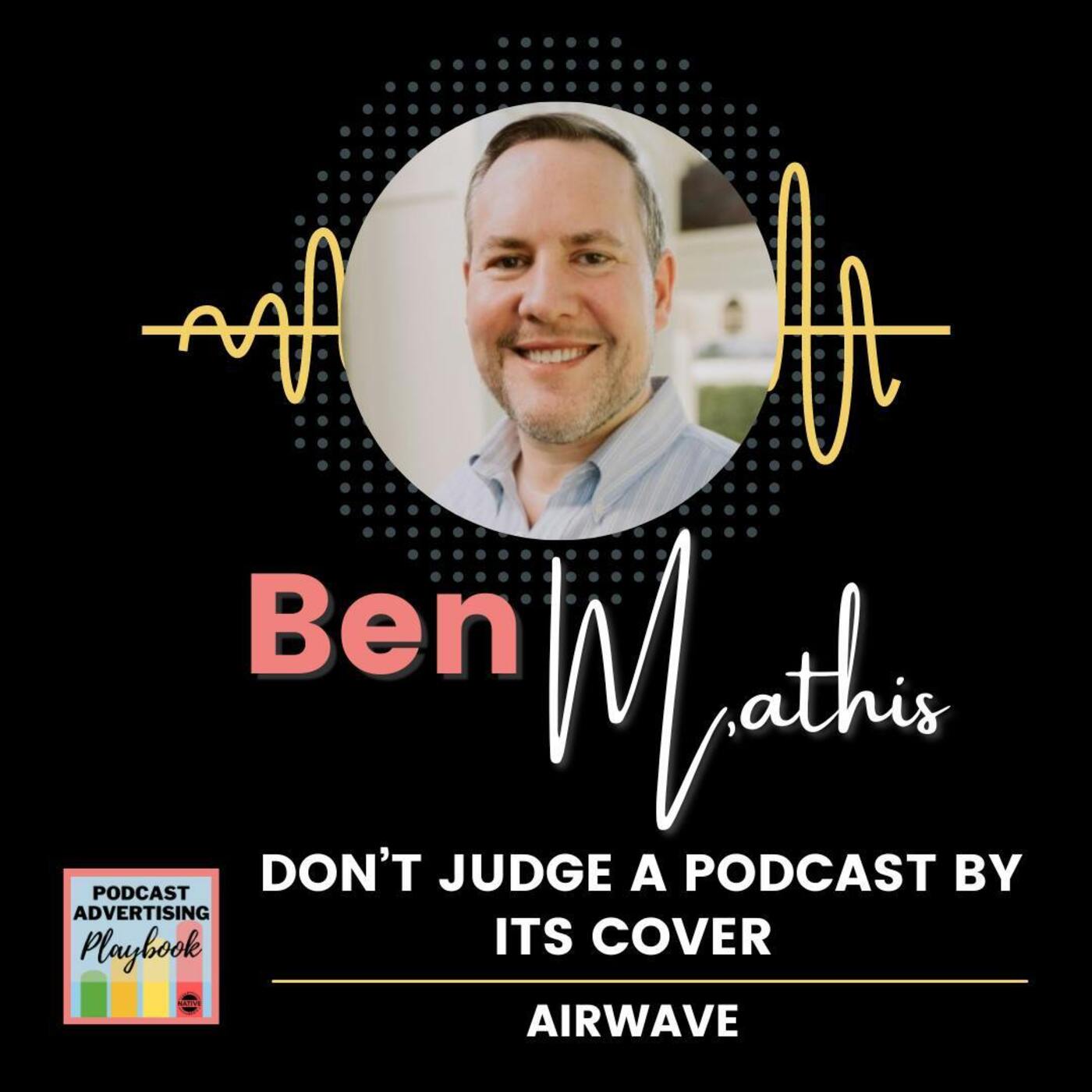 Don’t Judge a Podcast By Its Cover