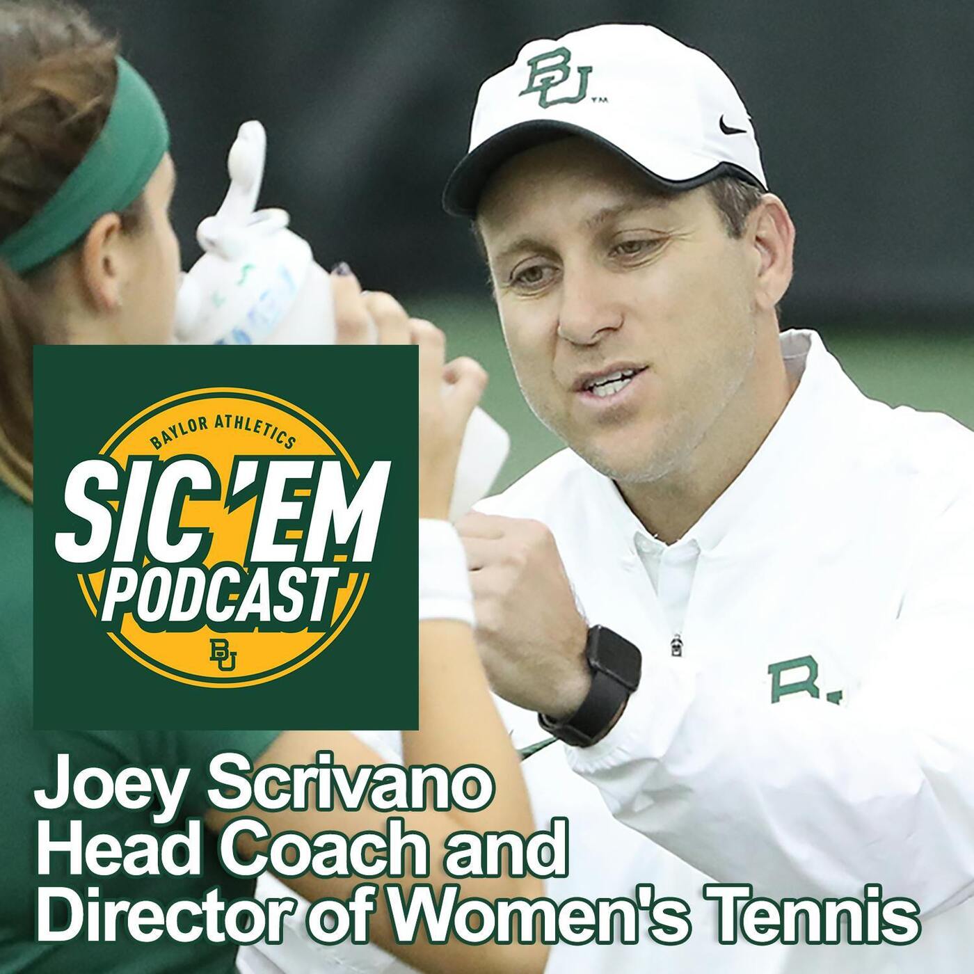 Episode 113 | Joey Scrivano Baylor Head Coach and Director of Women's Tennis episode artwork