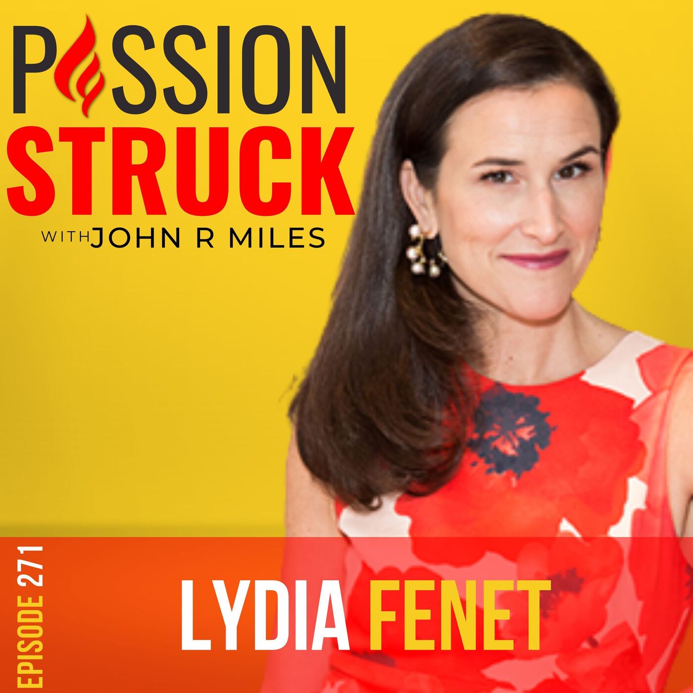 Lydia Fenet on Claim Your Confidence and Create Your Best Life EP 271