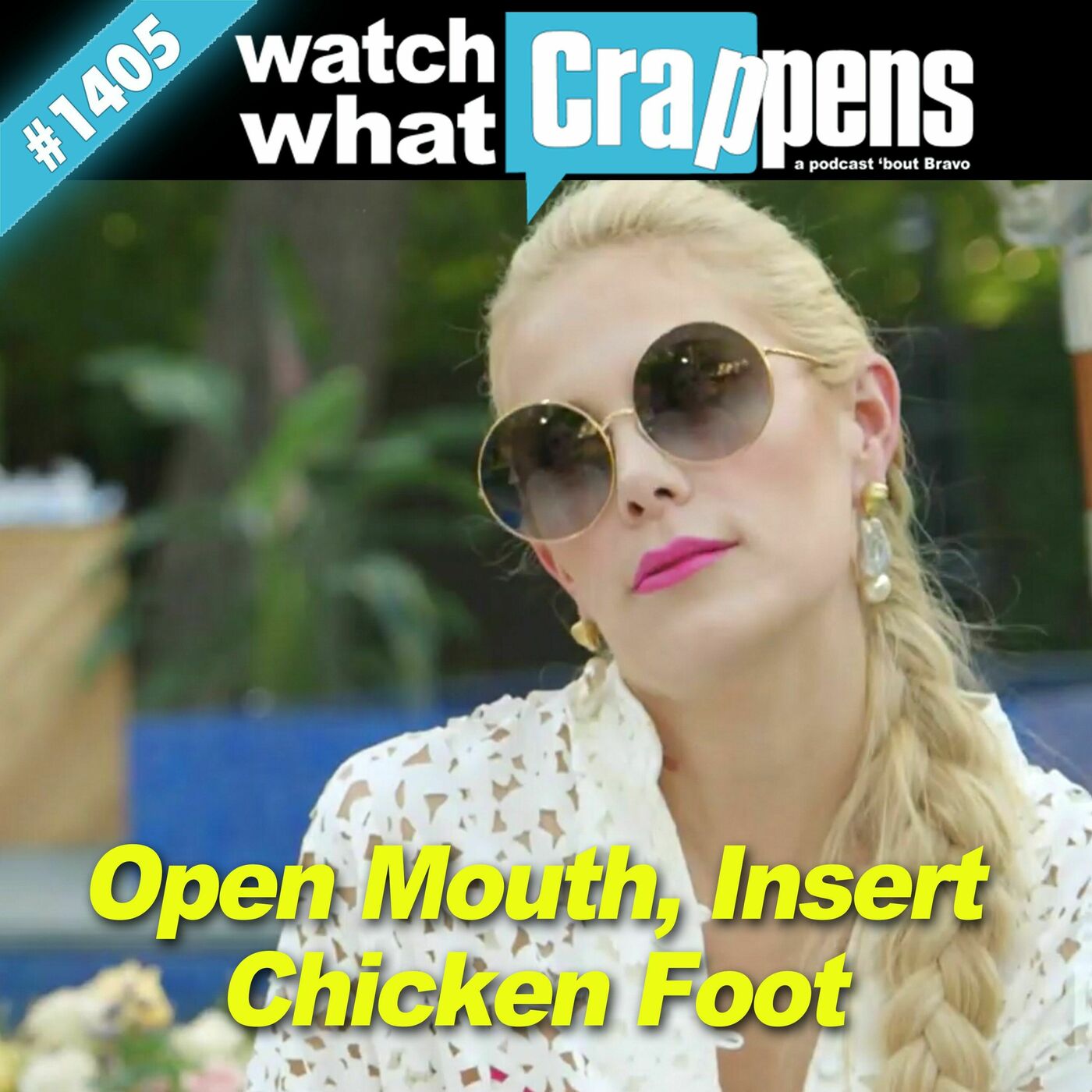 RHOD: Open Mouth, Insert Chicken Foot