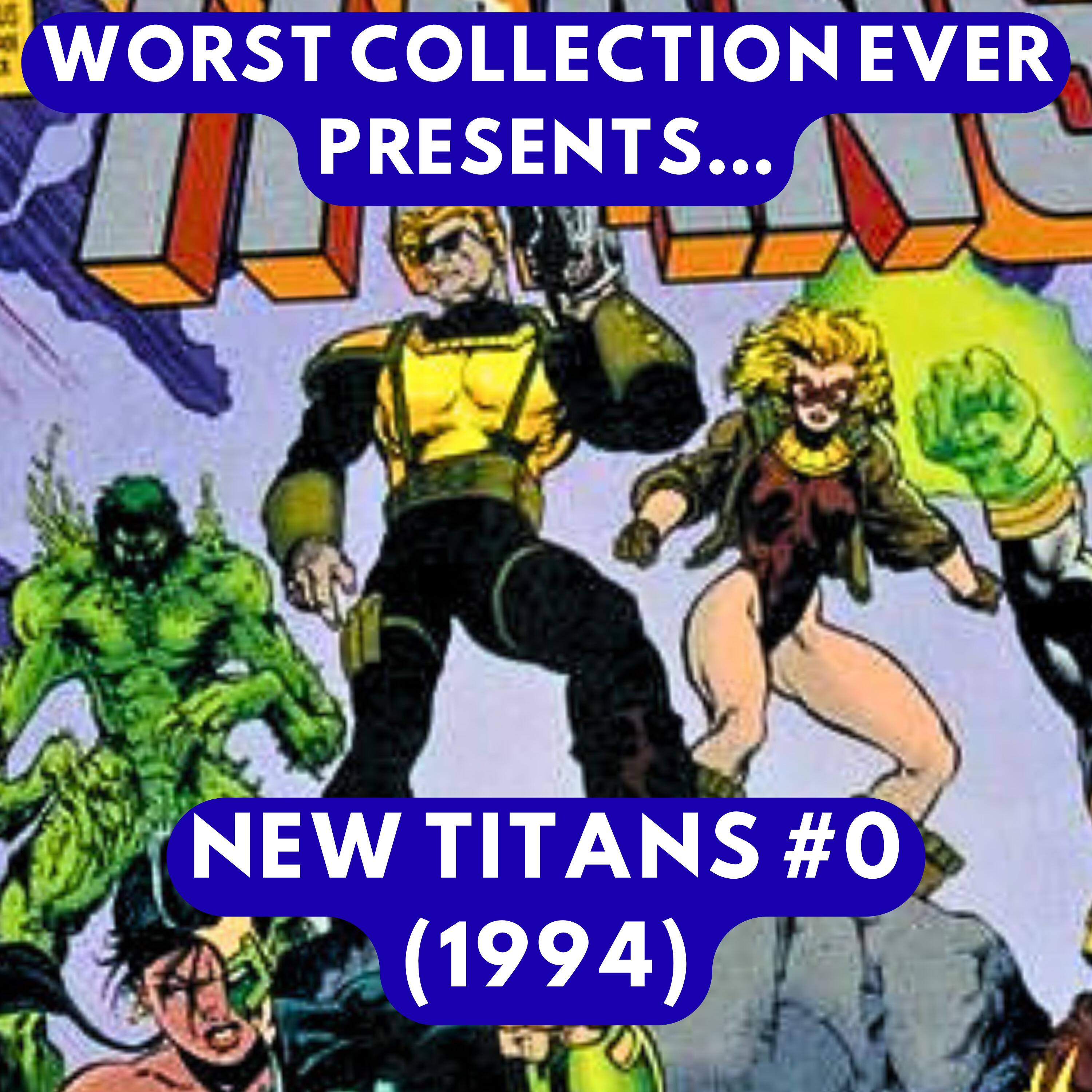 New Titans [Guest: Chris Mancini of COMEDY FILM NERDS]
