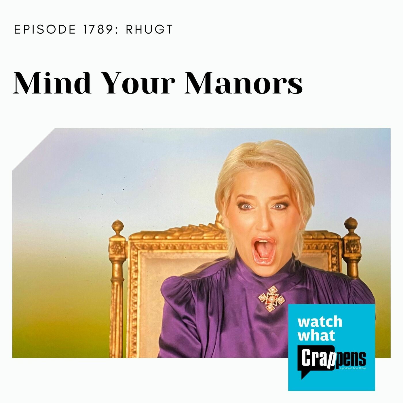 RHUGT: Mind Your Manors