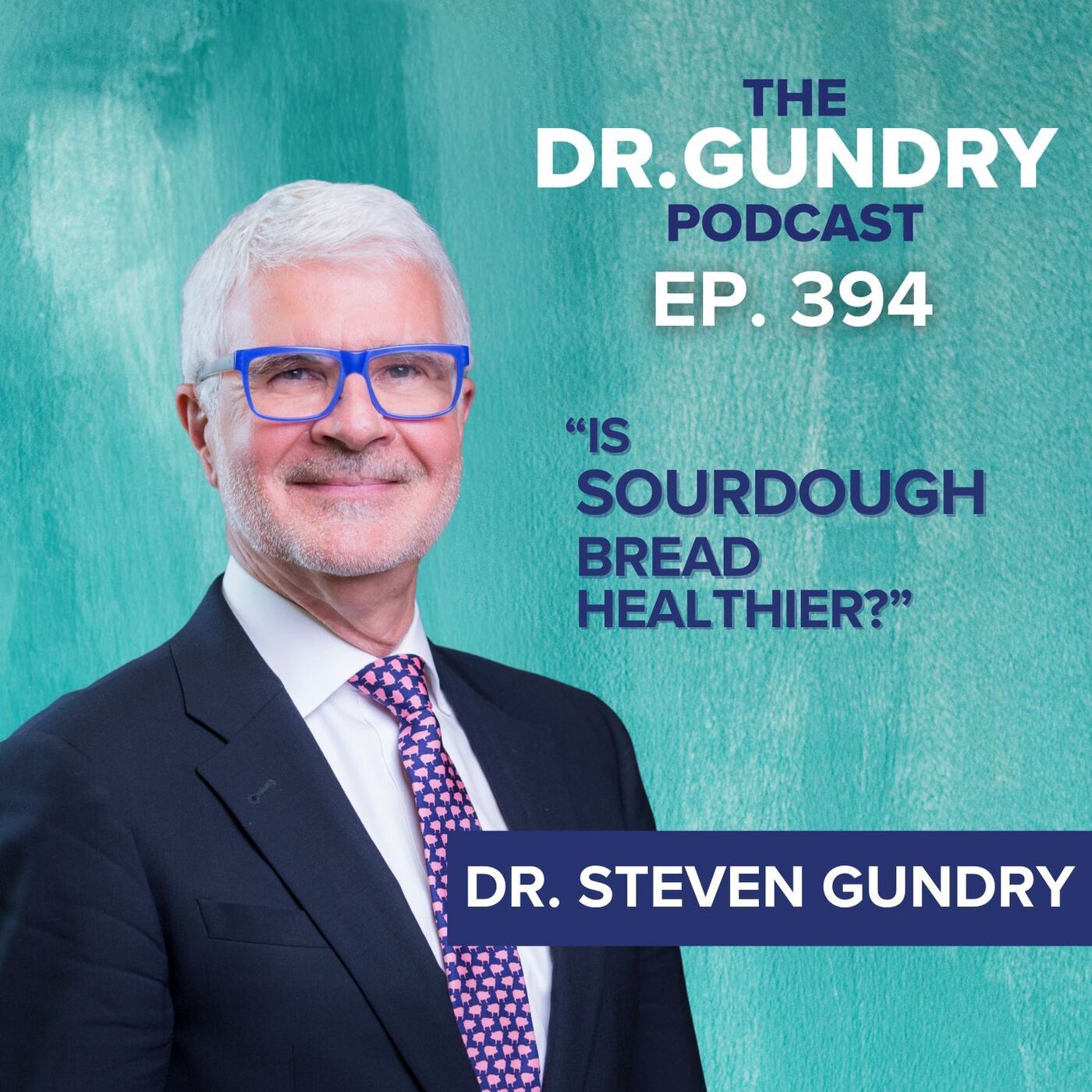 The Bread Upgrade: Healthier Choices That Taste Great | EP 394