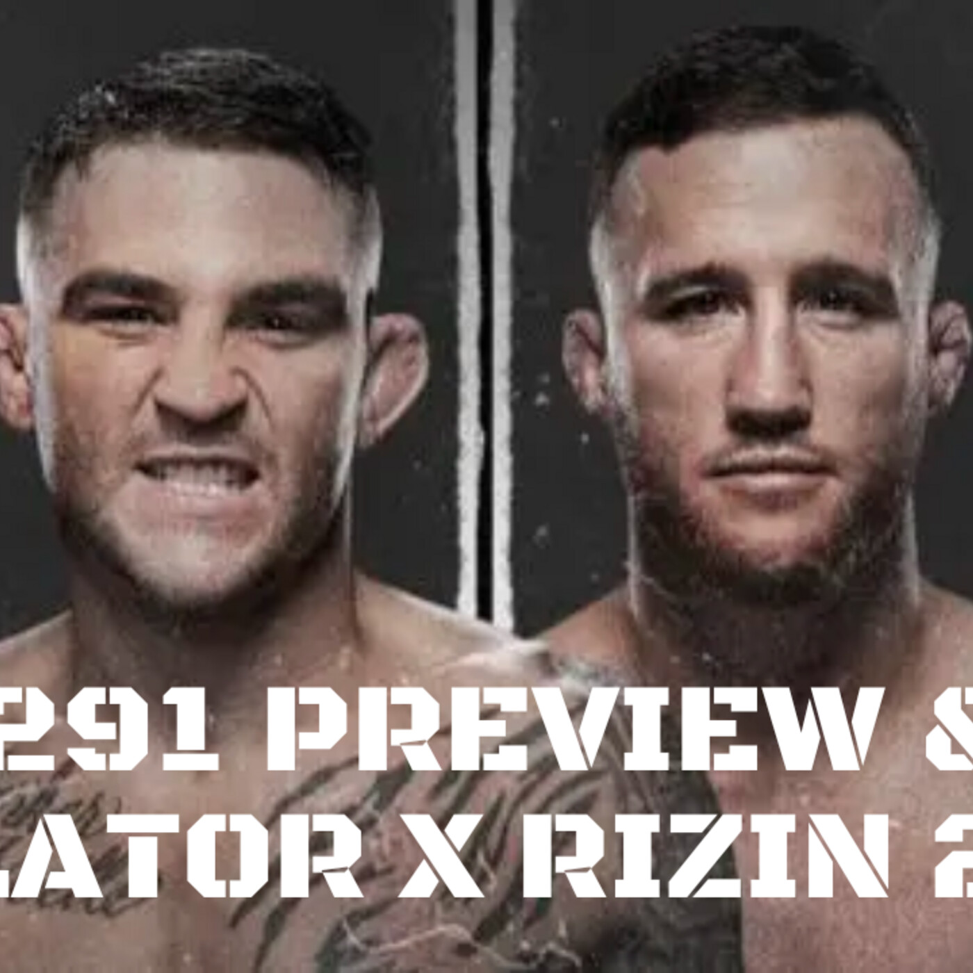 UFC 291 Preview | Bellator x Rizin 2