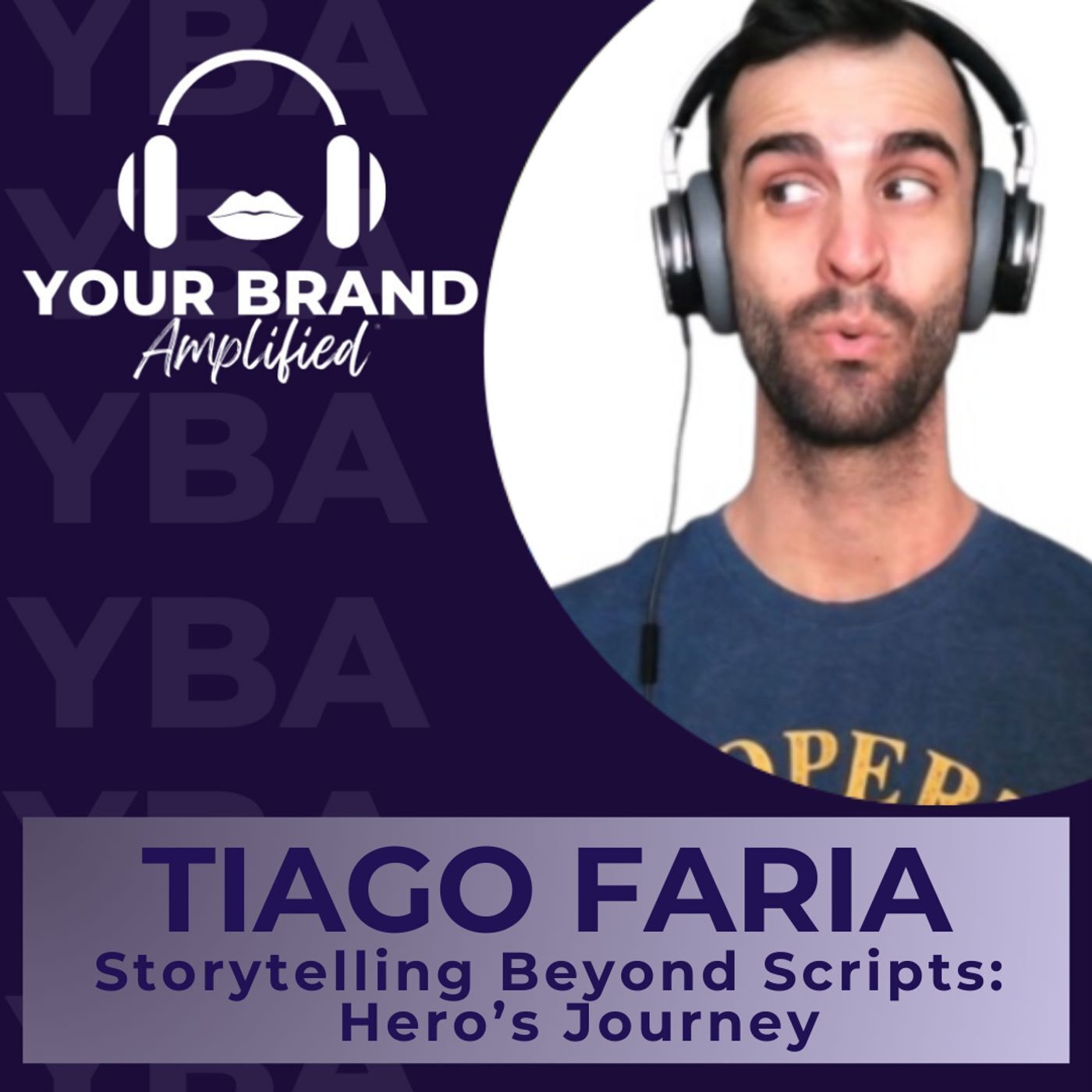 S E367: Storytelling Beyond Scripts: Tiago Faria on the Hero’s Journey episode artwork