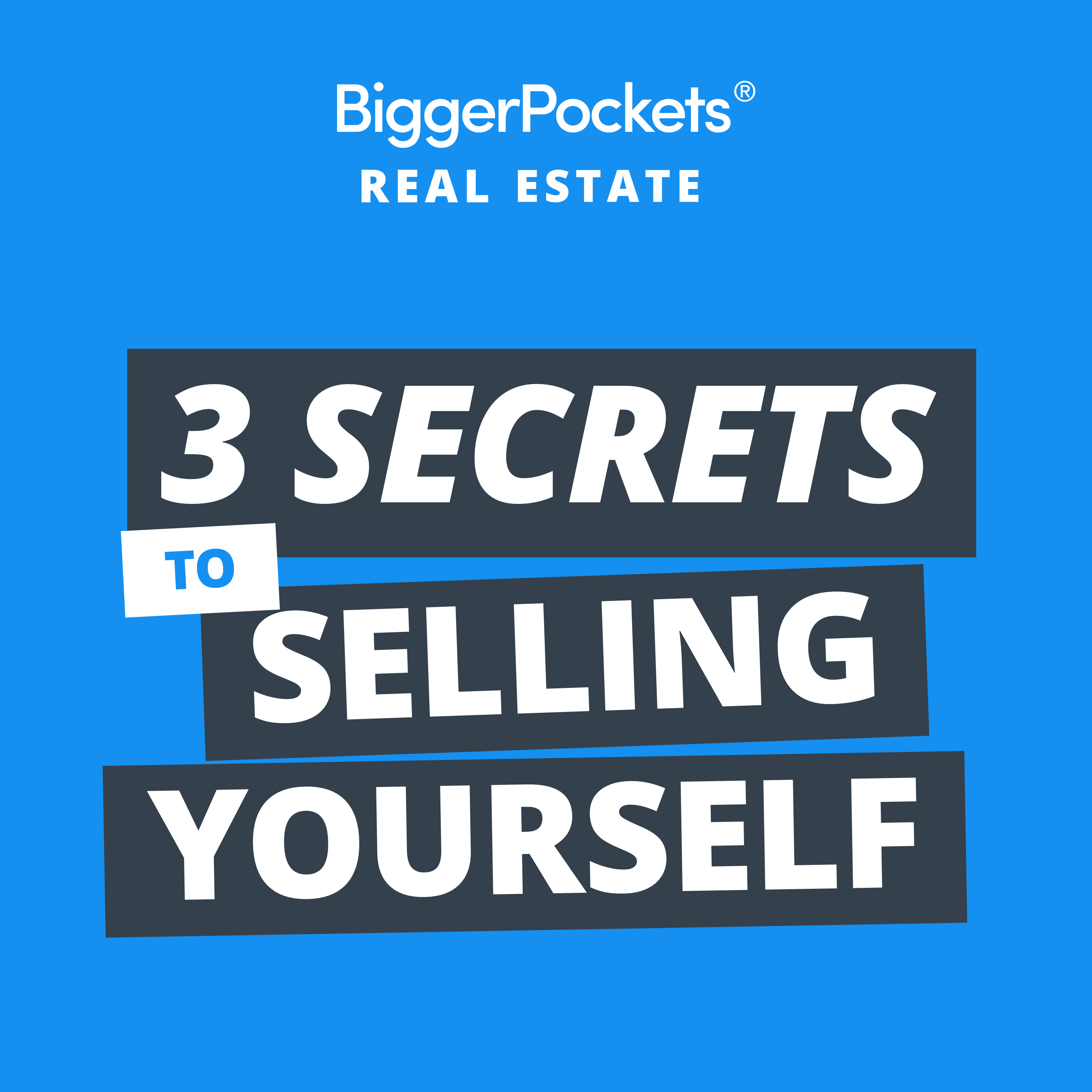 524: 3 Sales Secrets That Will Help You Close Your First or Next Deal