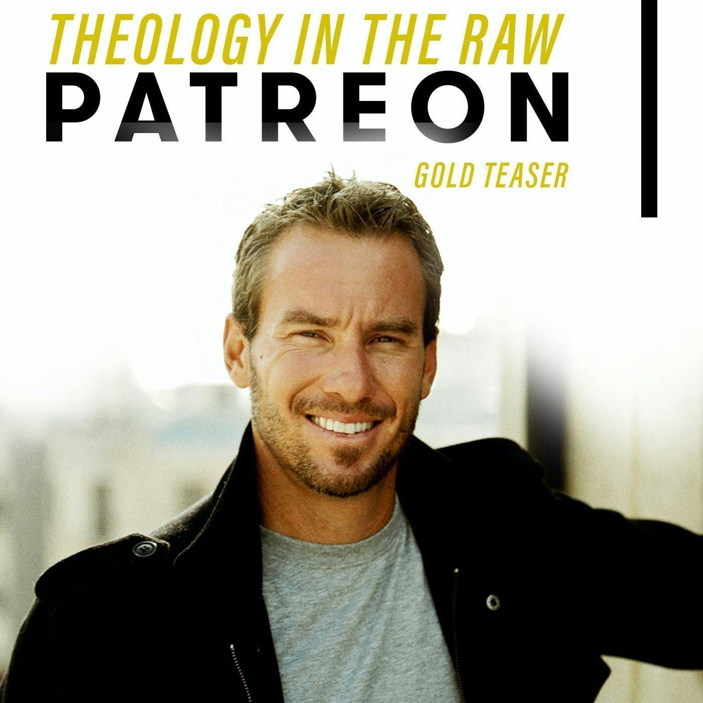 Theology in the Raw